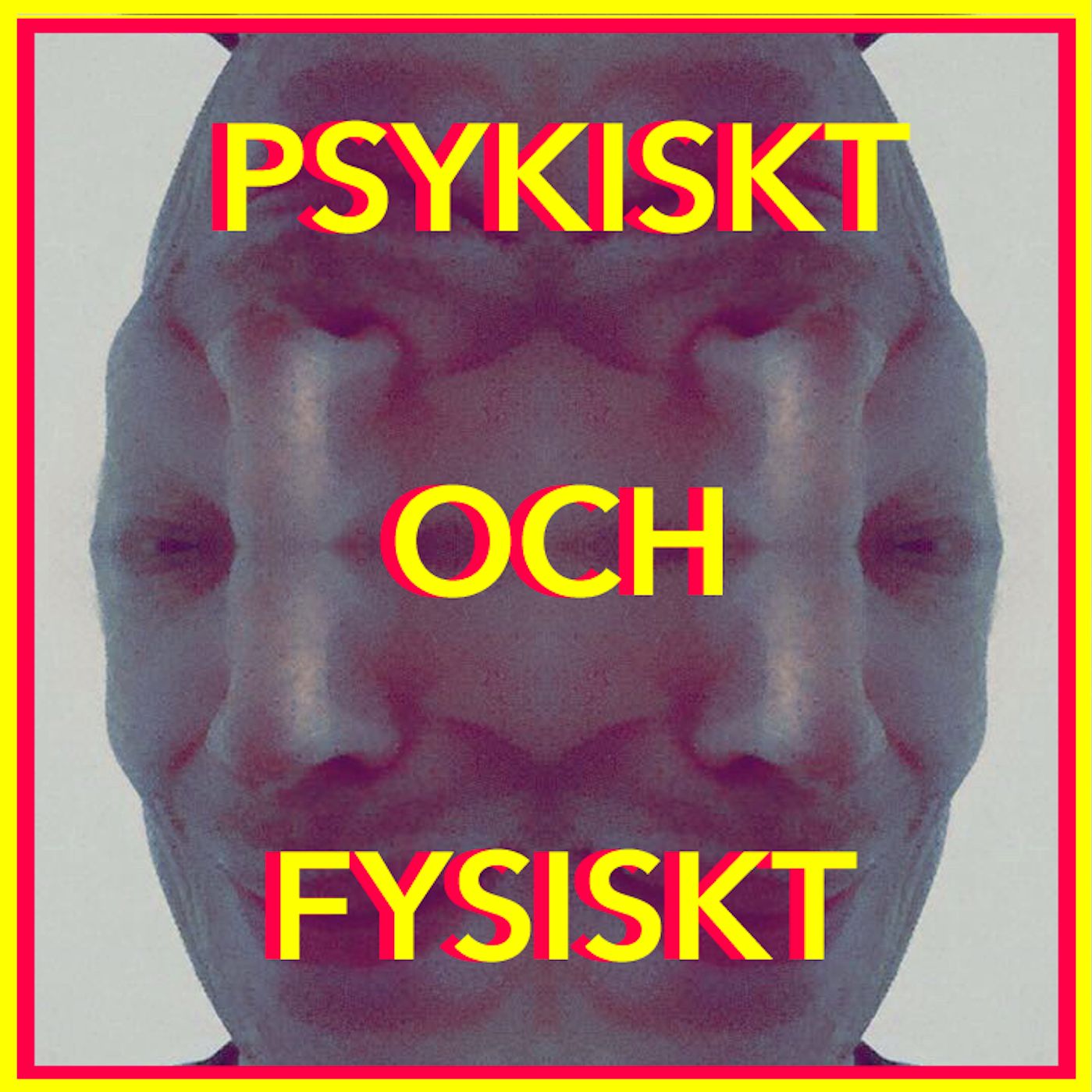 Psykiskt och Fysiskt Podcast #2 - I Hela Mitt Liv Har Jag Varit En Creedo
