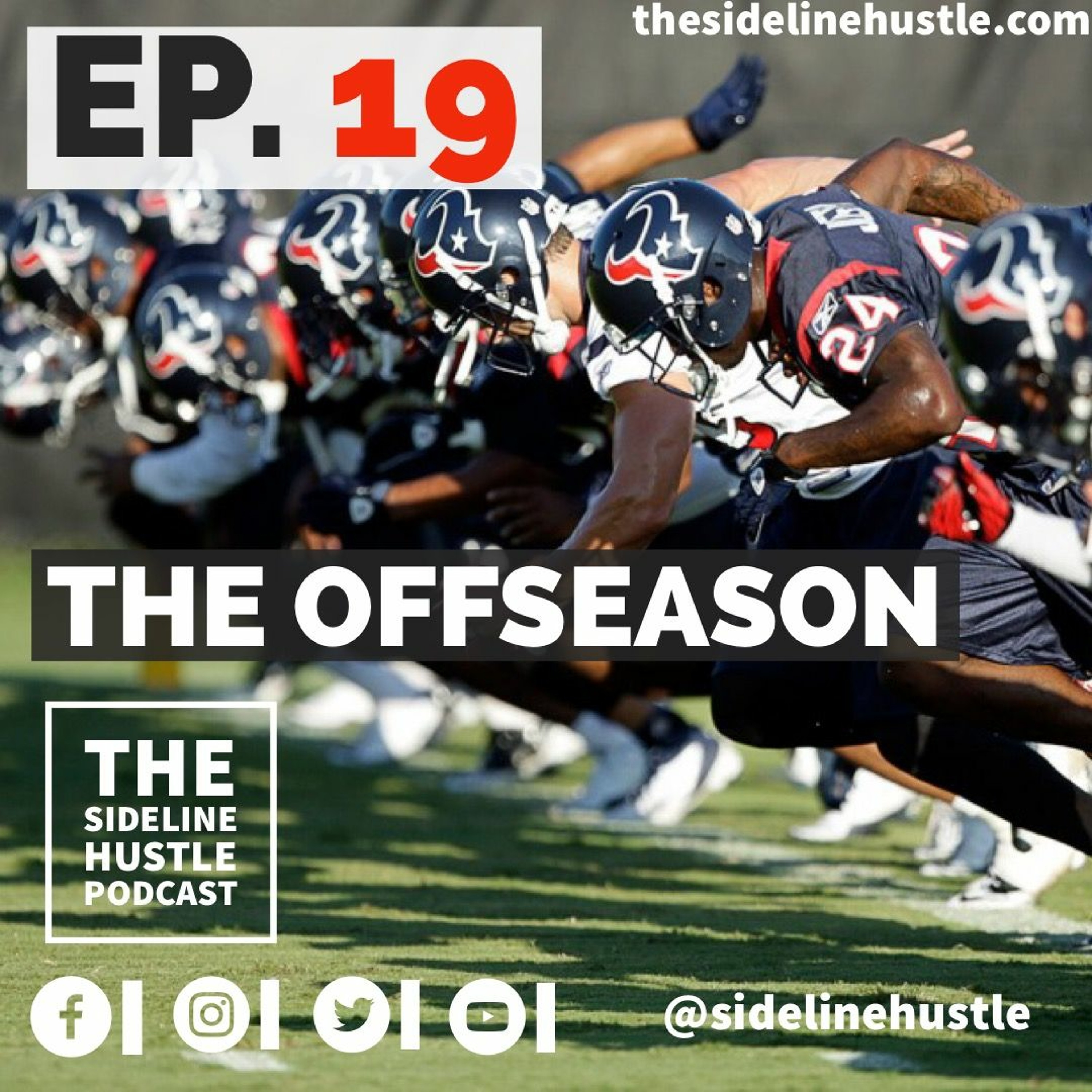 The Sideline Hustle Football Podcast