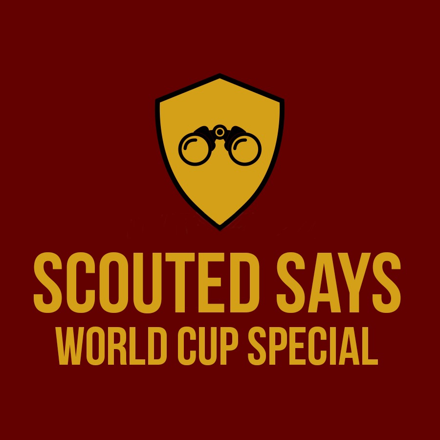 Scouted Says: World Cup Preview 1