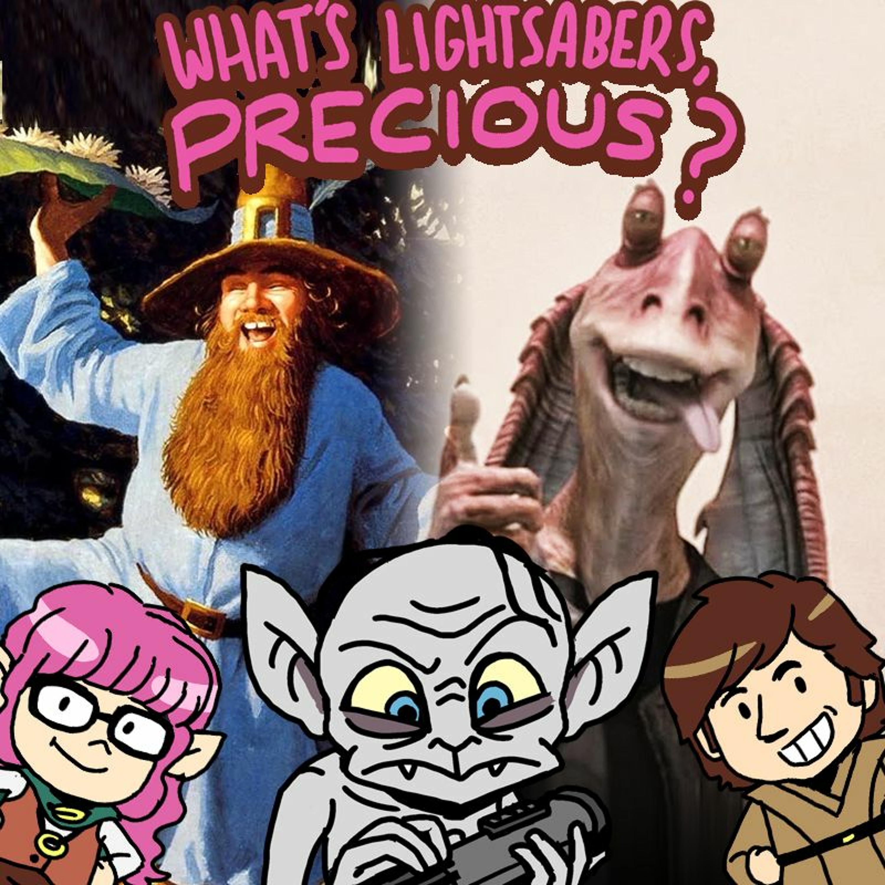 What\'s Lightsabers, Precious?