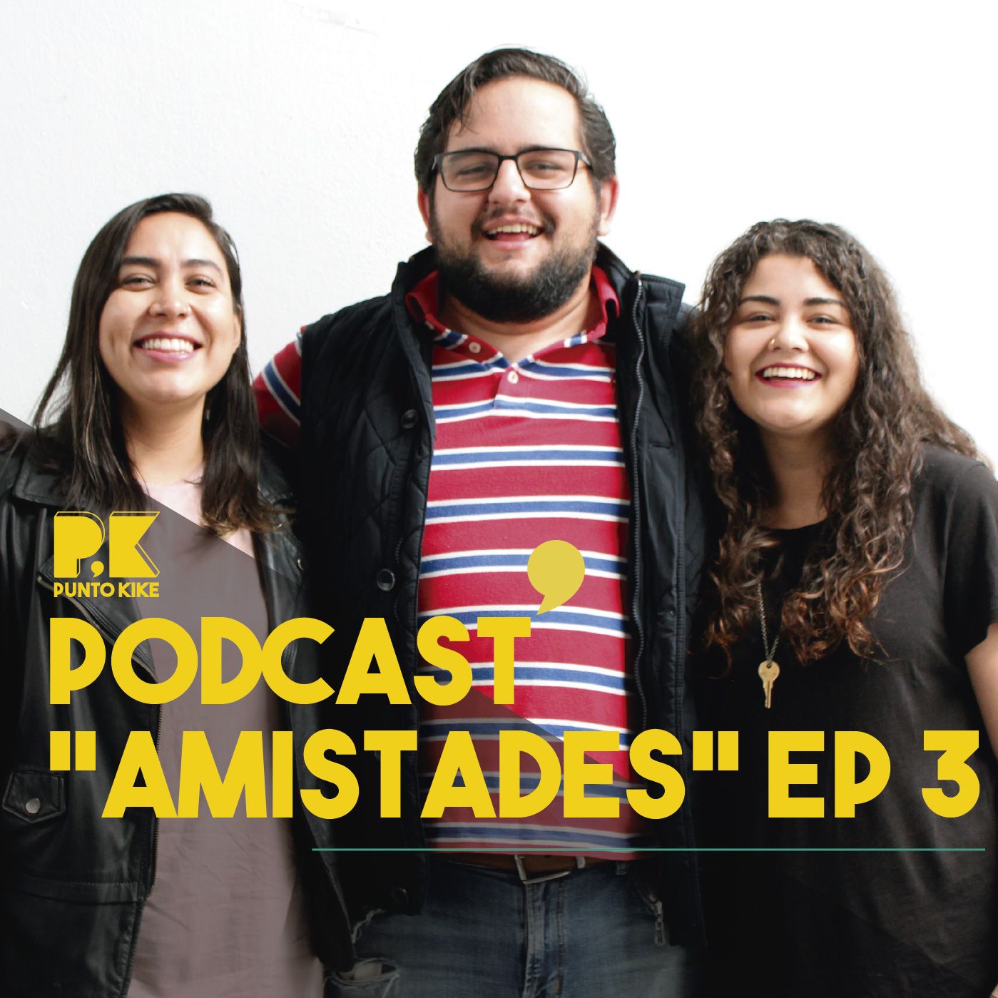 Amistad Ep 3