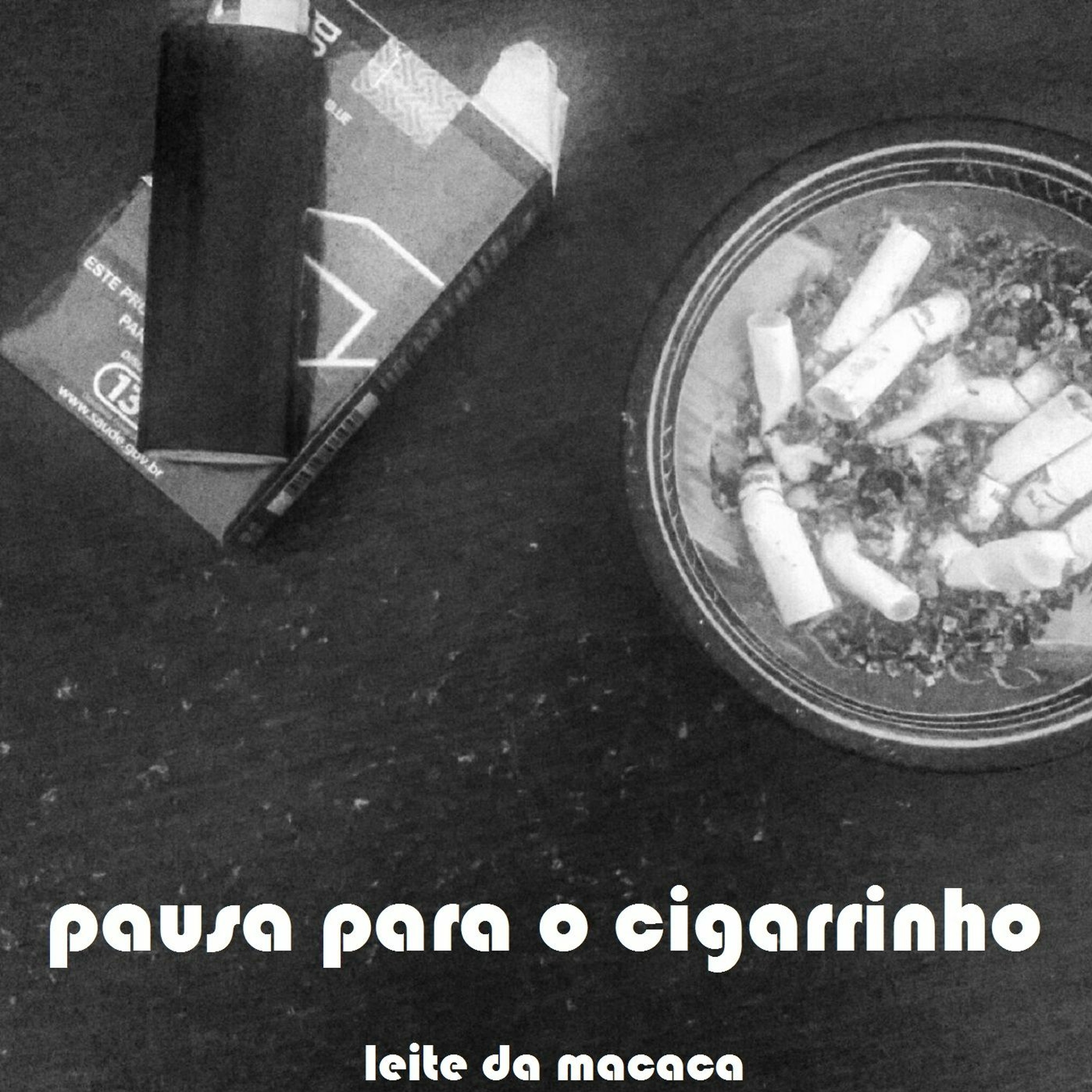 pausa para o cigarrinho