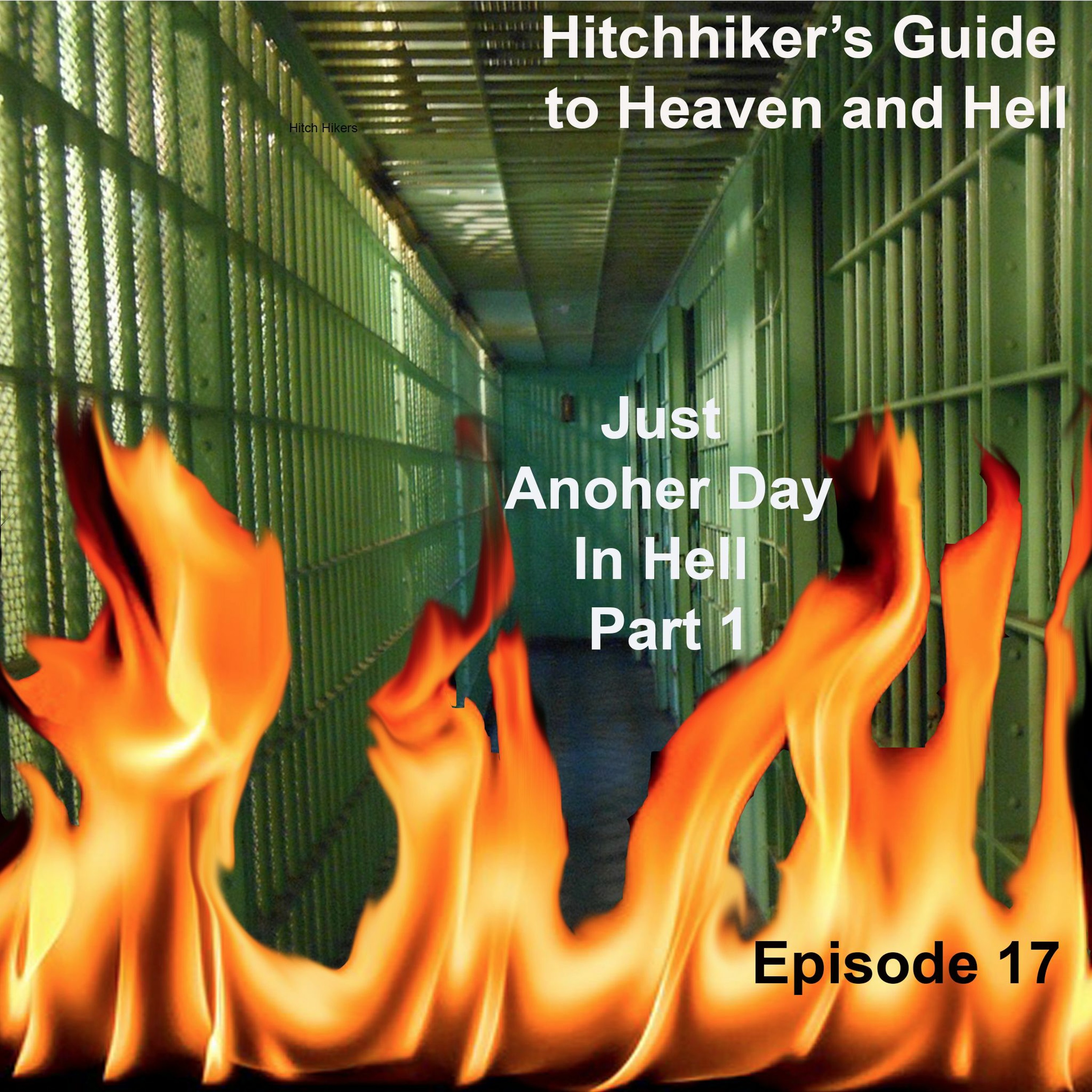 EP17-Hitchhikers-Guide-to-Heaven-and-Hell