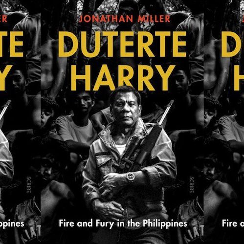 Duterte Harry: Fire and Fury in the Philippines