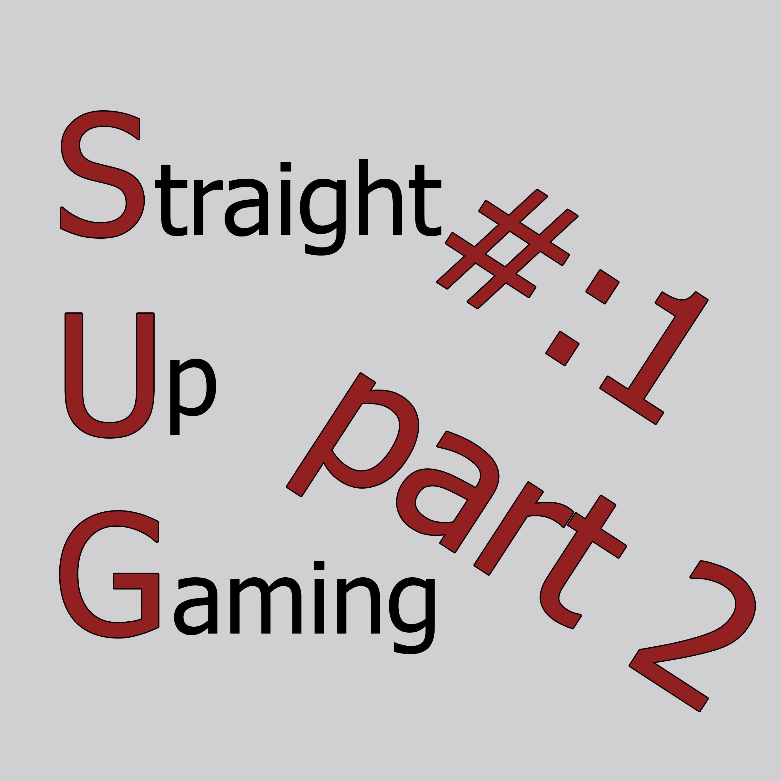 Straight Up Gaming EP. 1 E3 Part 2