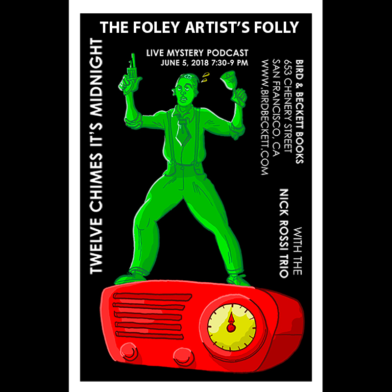 S2E9 (Live!) The Foley Artist's Folly