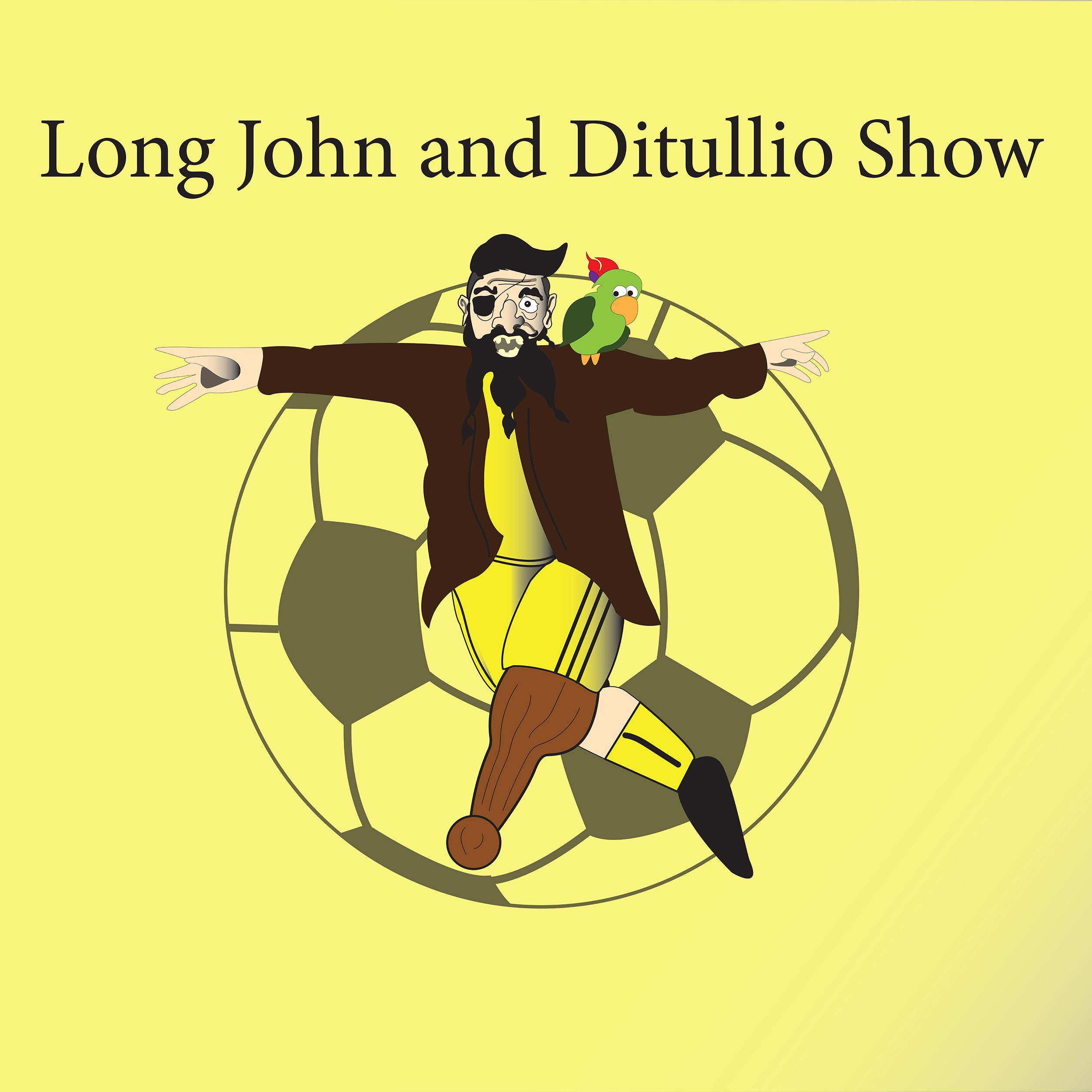 Long John and DiTullio Soccer Show 6/29/18