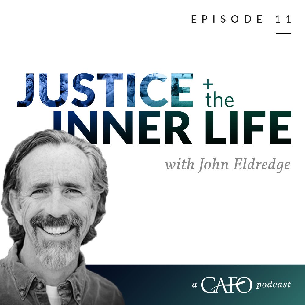 Episode 11: John Eldredge