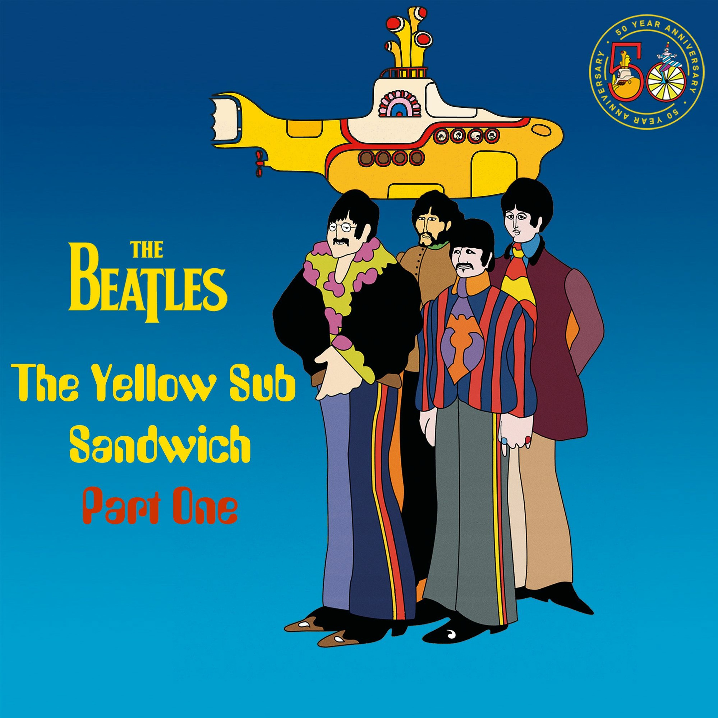 The Yellow Sub Sandwich Pt 1