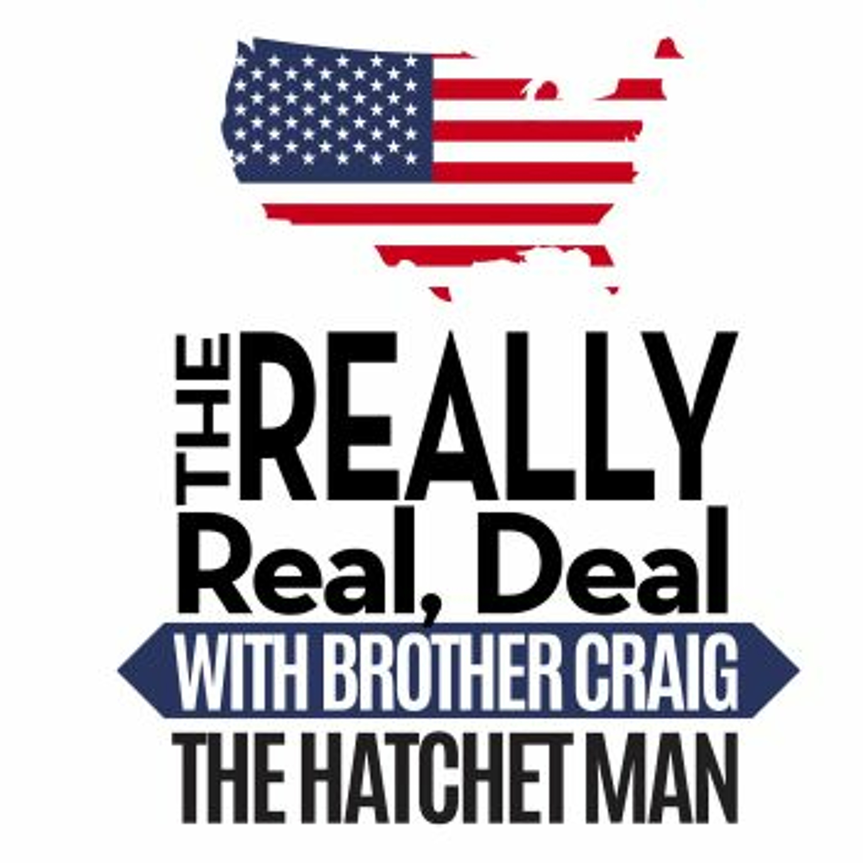 Brother Craig the Hatchet Man