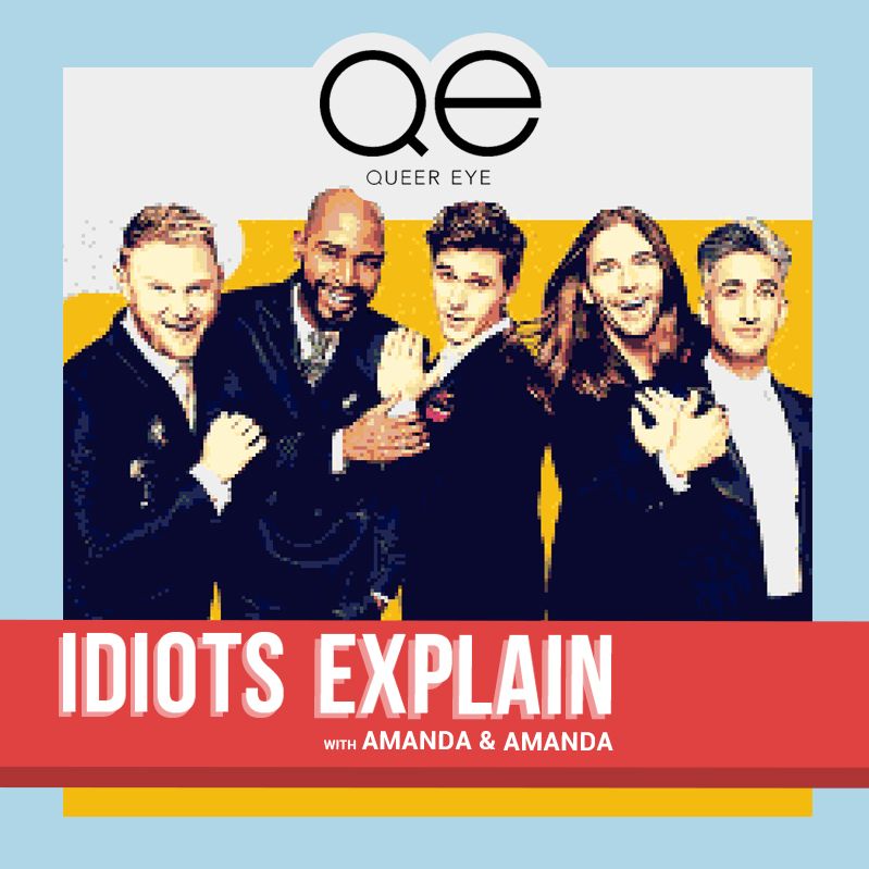Ep#15 Queer Eye