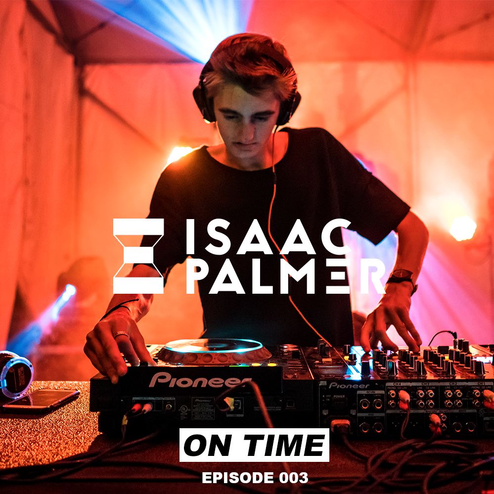 Isaac Palmer: On Time #3