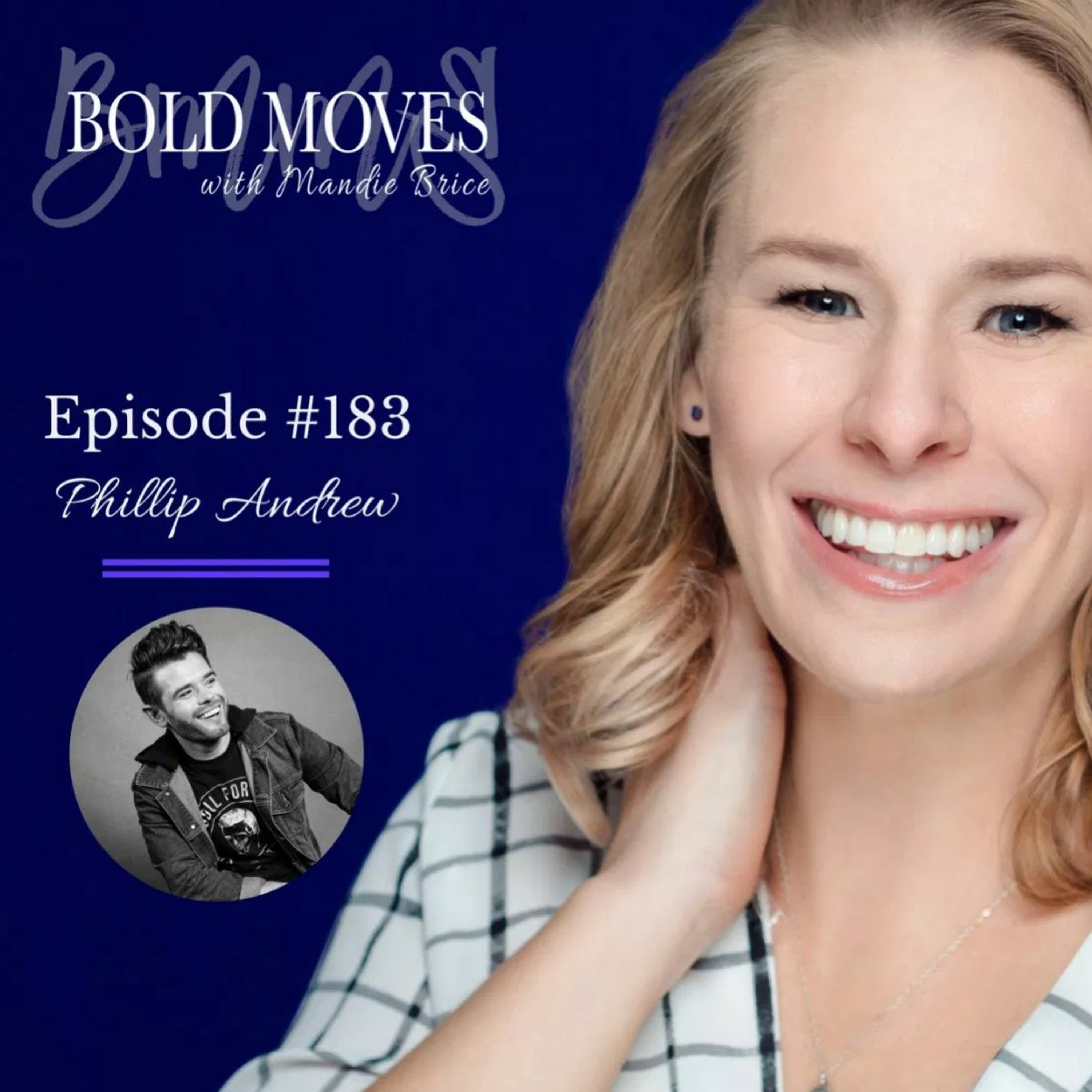 Bold Moves with Mandie Brice: Inspiration | Motivation | Confidence | Personal Development