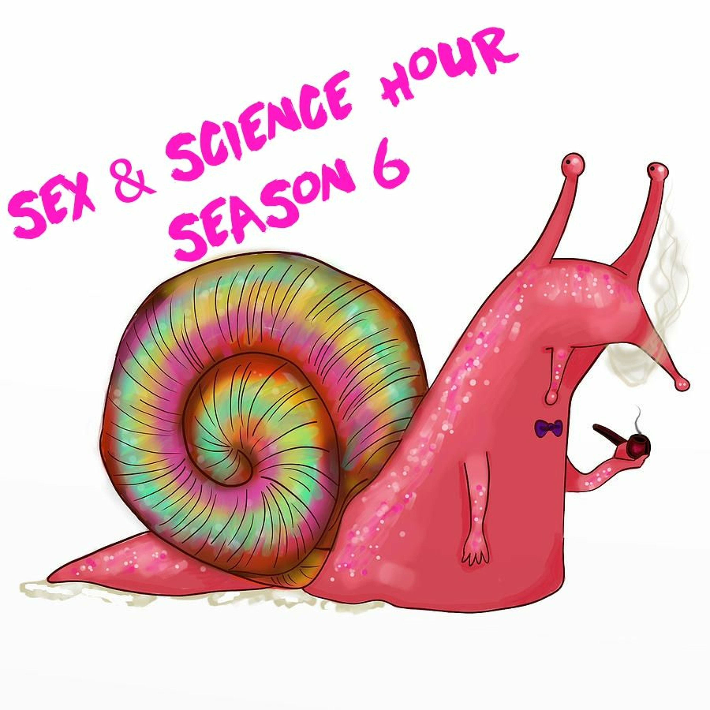 Sex & Science Hour - S06 EP03: “I Gave Up My Binky For This?"