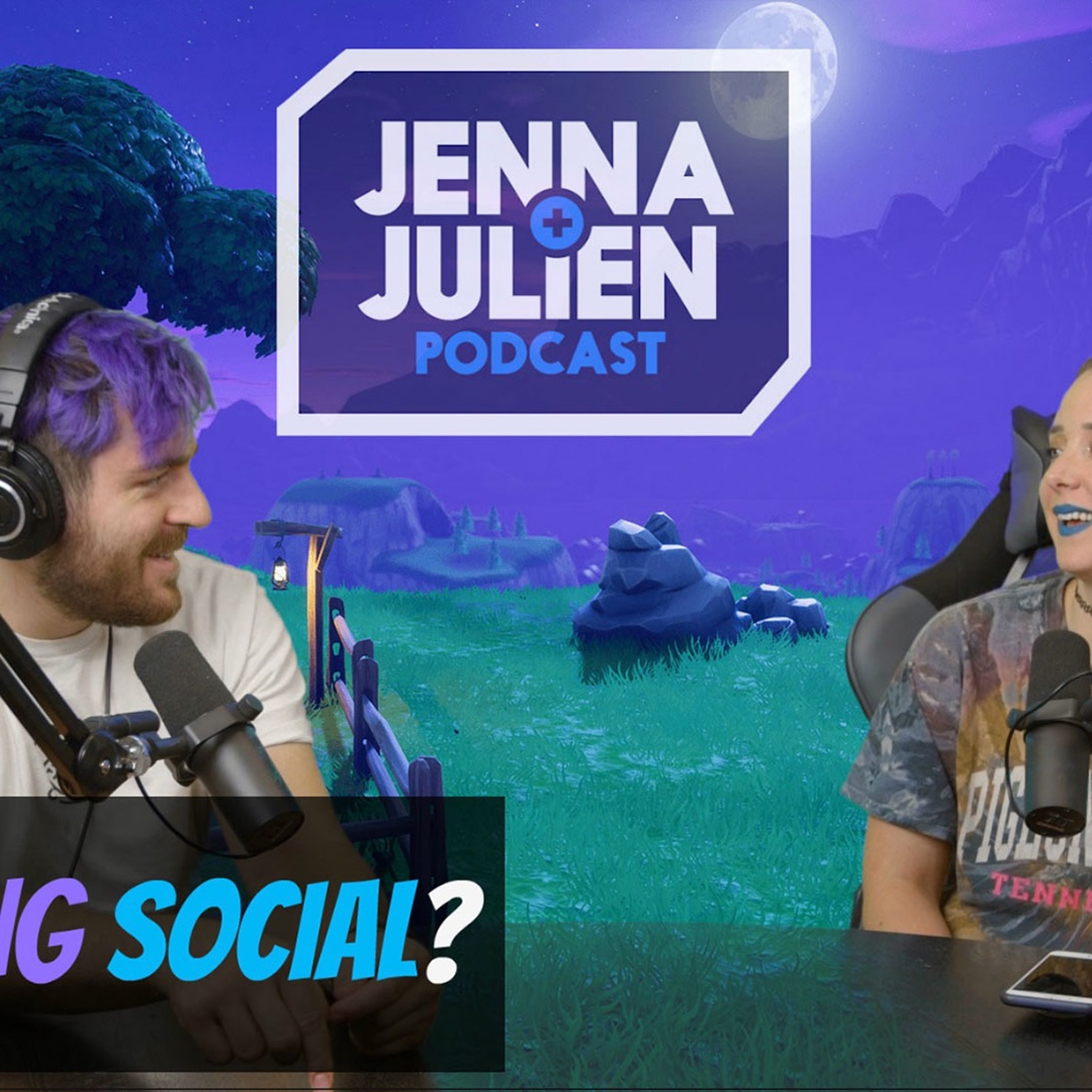 Jenna & Julien Podcast