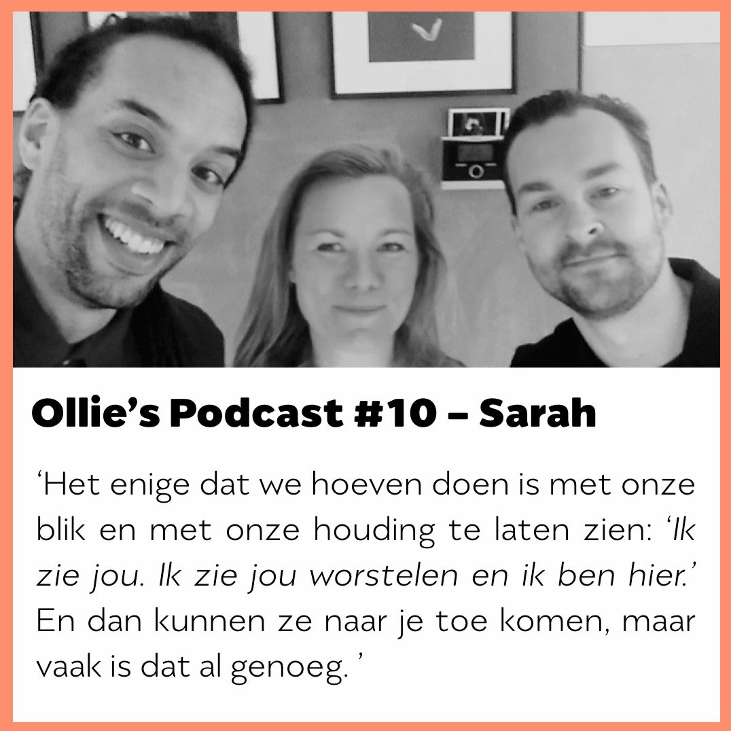 Ollie's Podcast - #10 Sarah