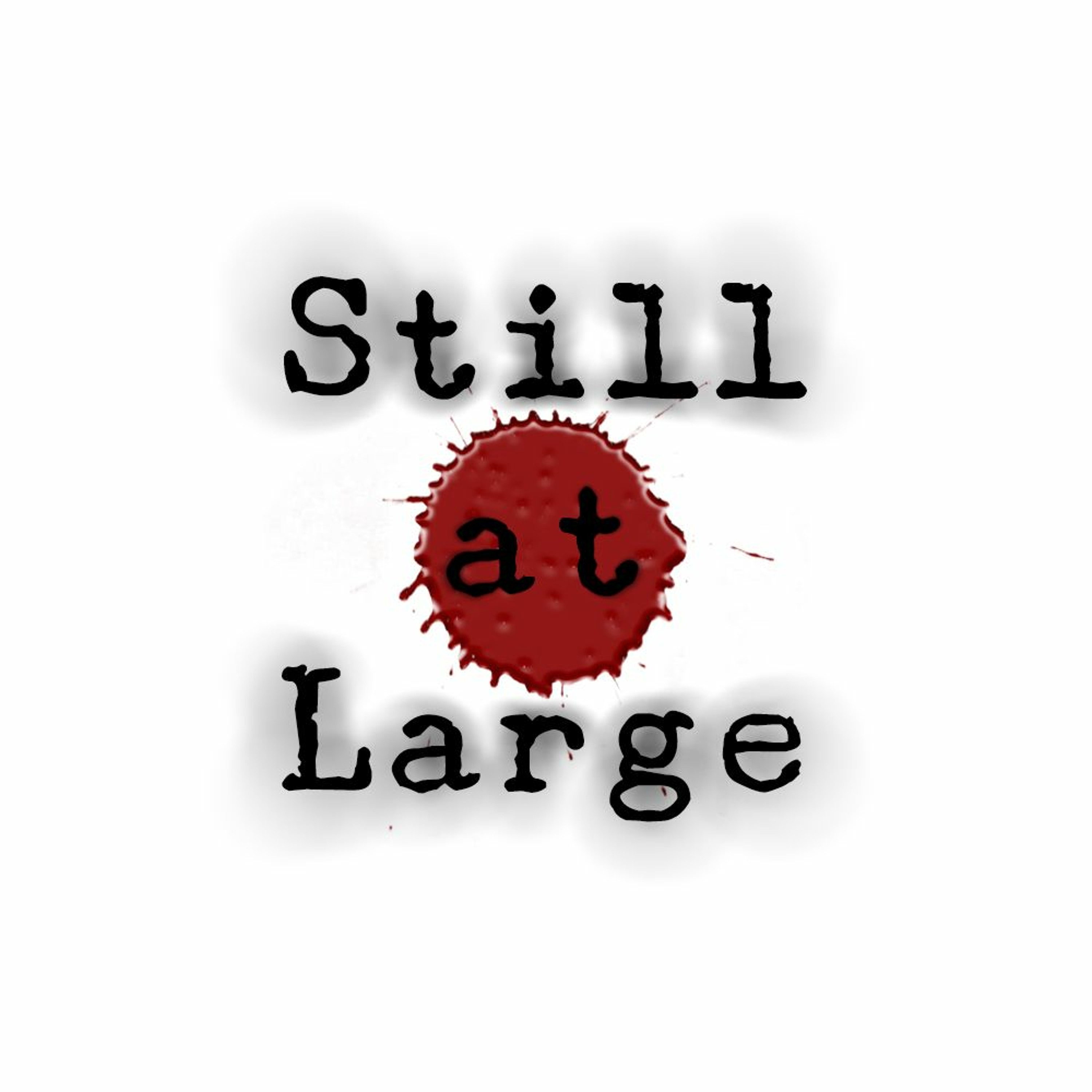 Still At Large Podcast