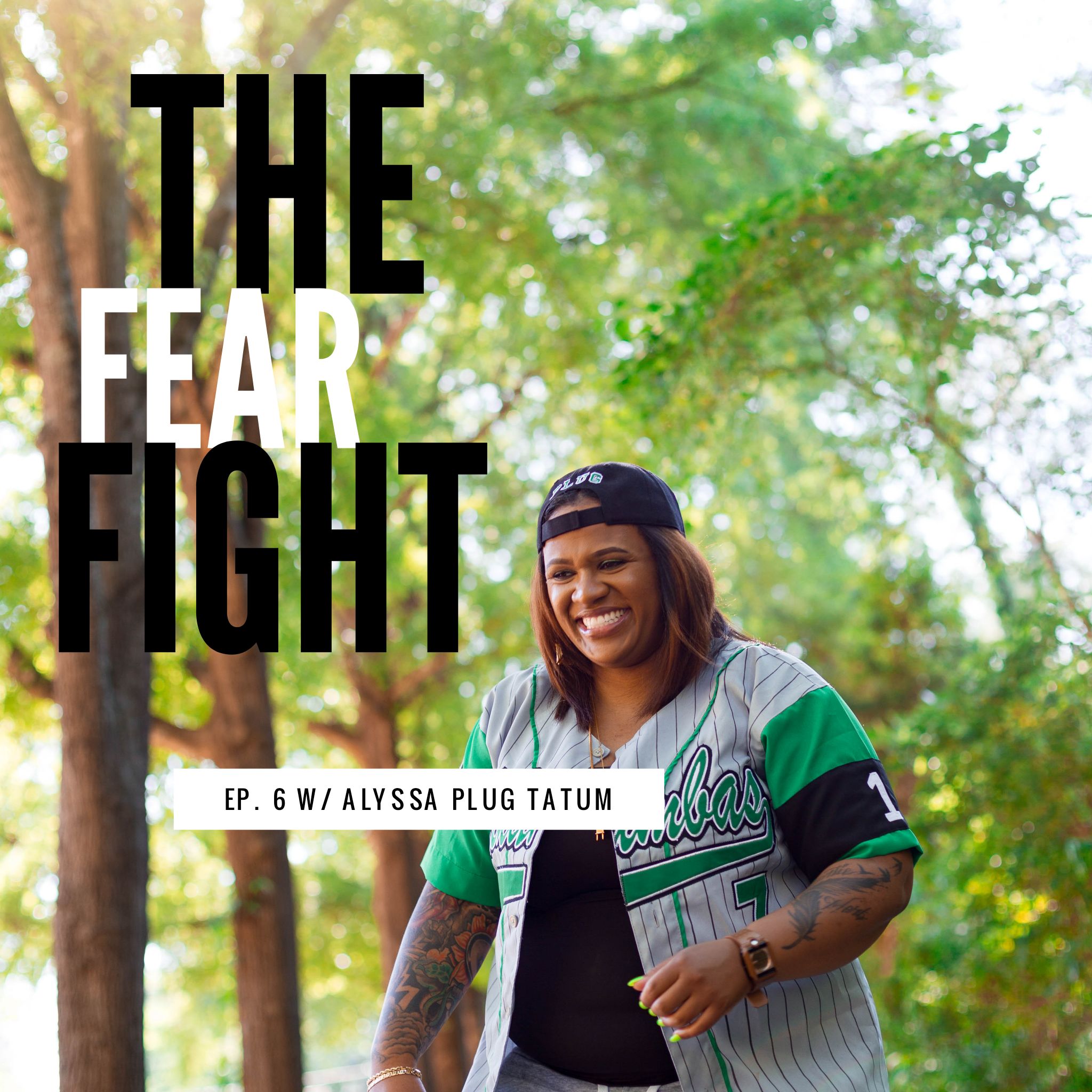 Alyssa "Plug" Tatum - "Nike Said It Best!" | The Full Well Project