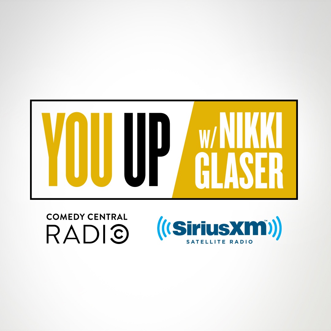 You Up w/ Nikki Glaser: All Juiced Up (w/ Tracy Morgan, Amy Schumer and more!)