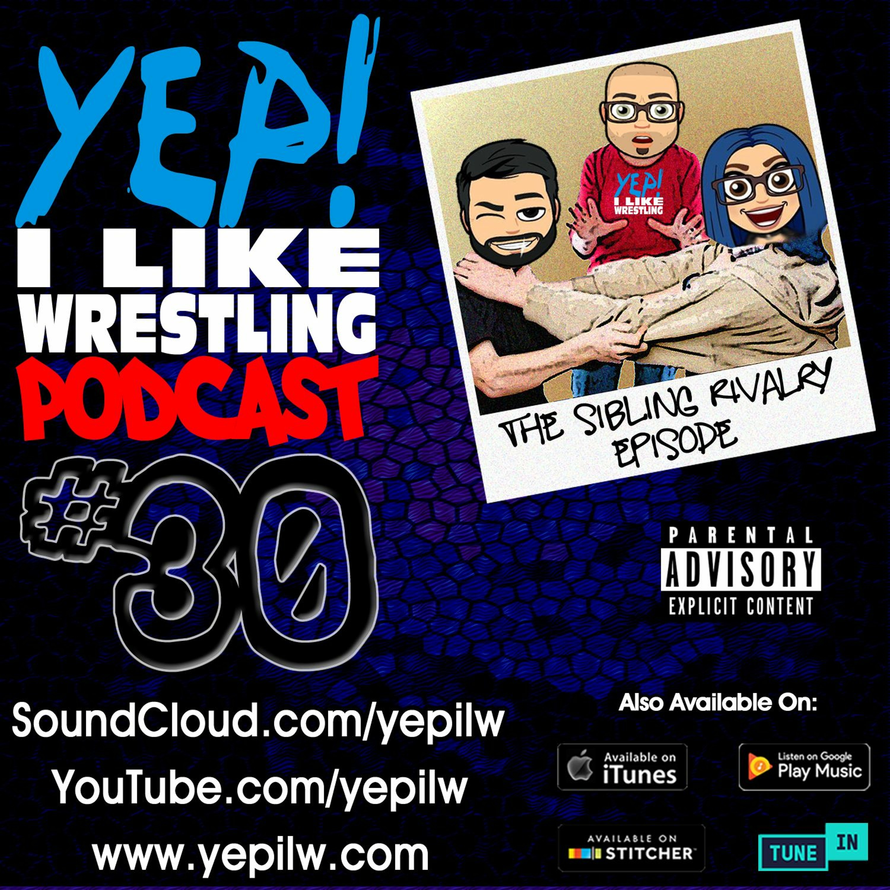 YEP! I LIKE WRESTLING PODCAST