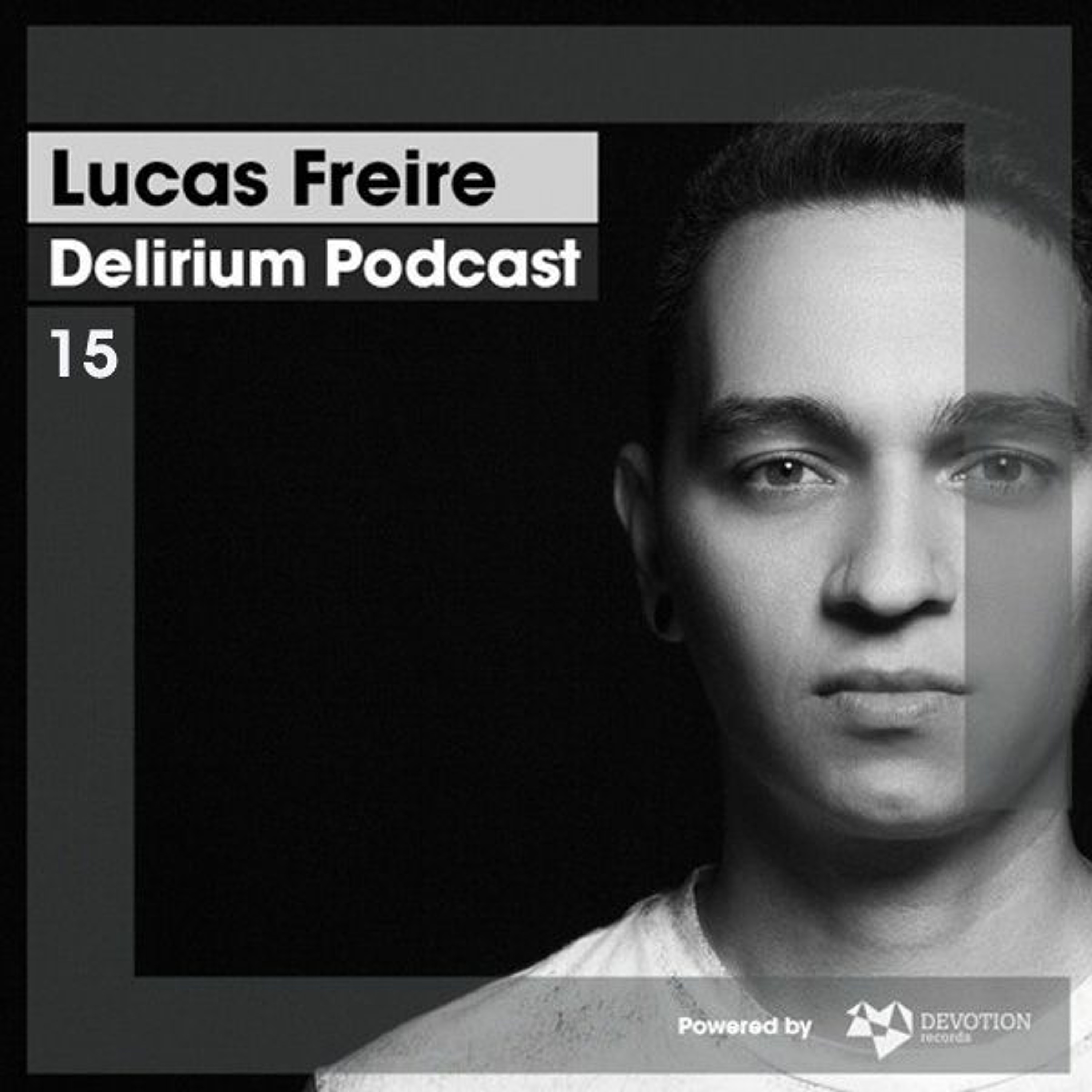 Delirium Podcast by Lucas Freire
