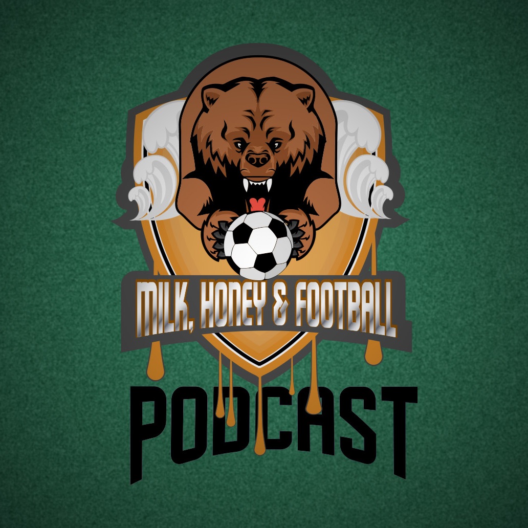 Milk, Honey & Football - Season 2 Episode 1