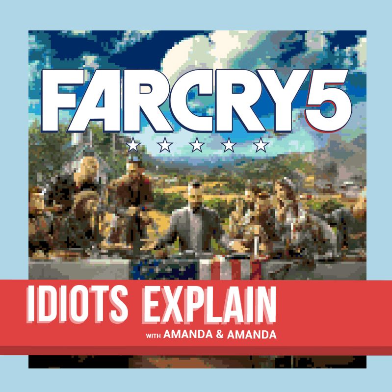 Ep #16 Far Cry 5