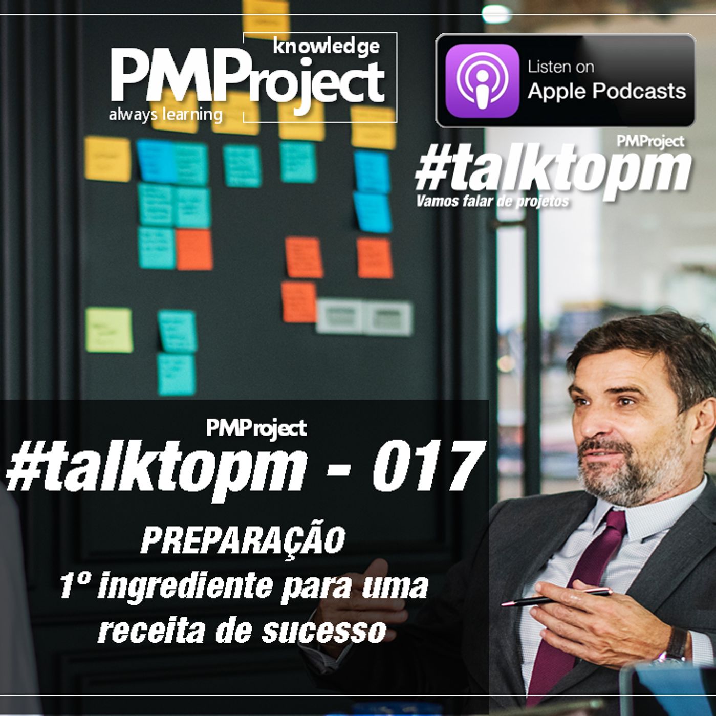 #TalktoPM - 017 - PREPARAÇÃO - 1 Ingrediente Para Uma Receita De Sucesso - 12 - 07 - 18