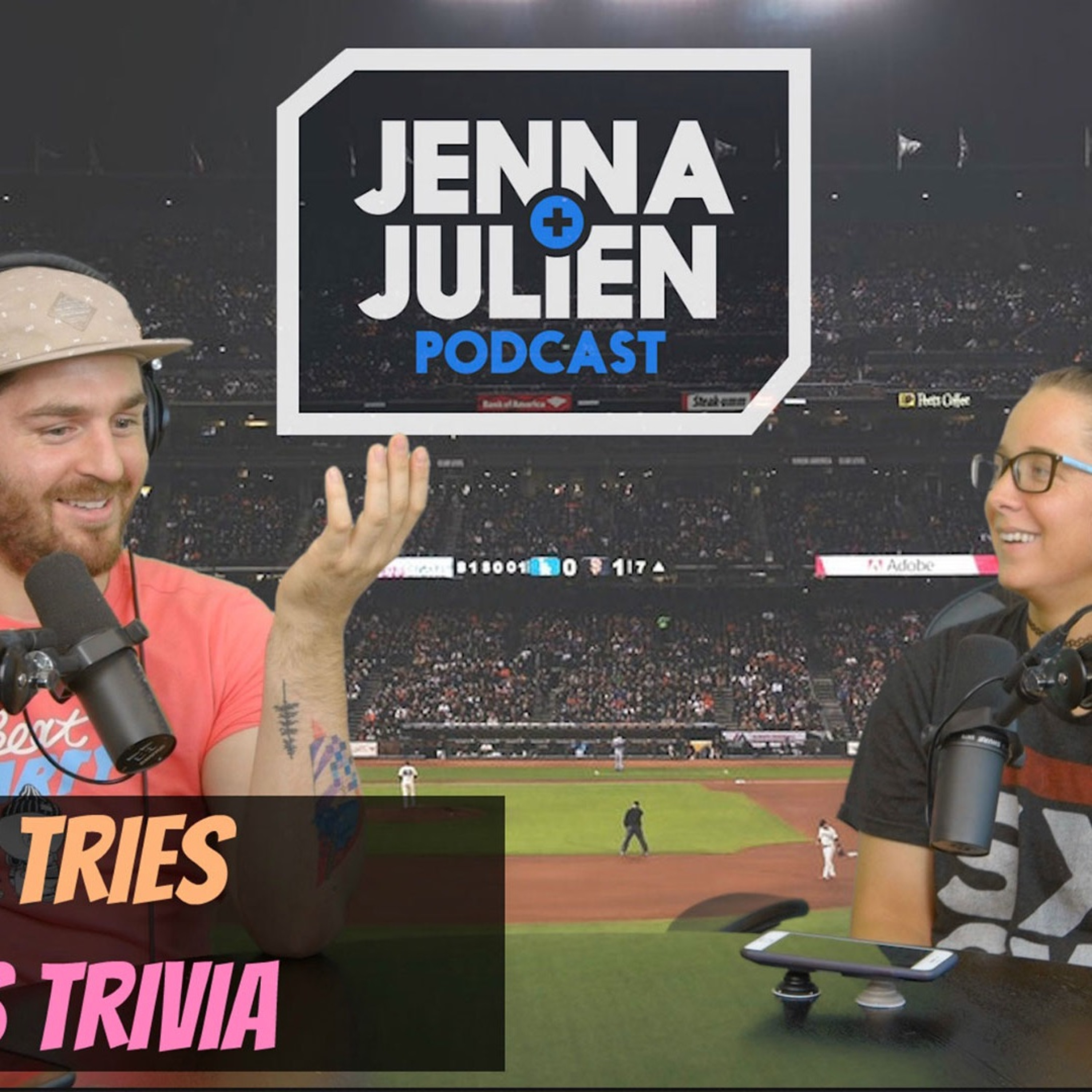 Jenna & Julien Podcast