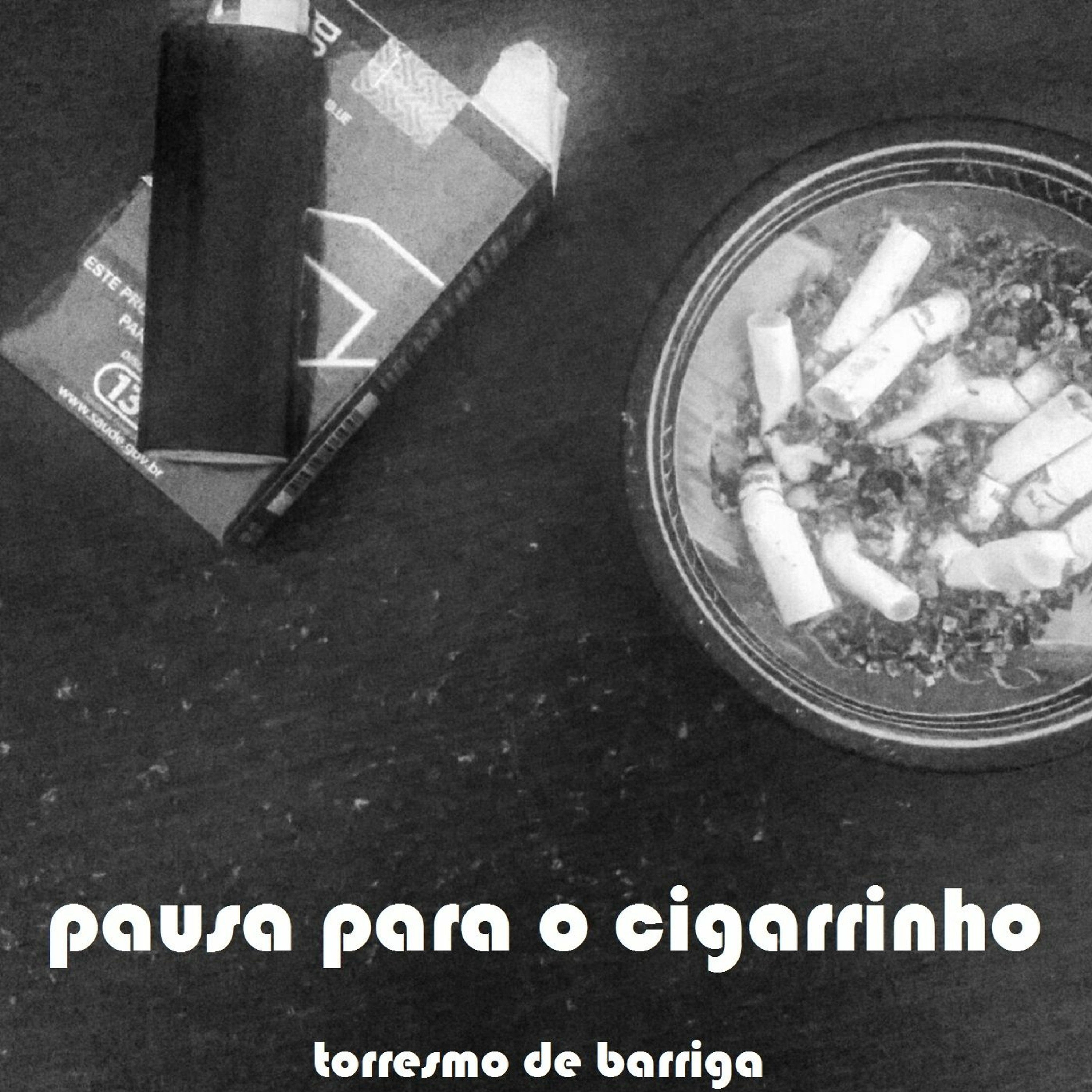 pausa para o cigarrinho