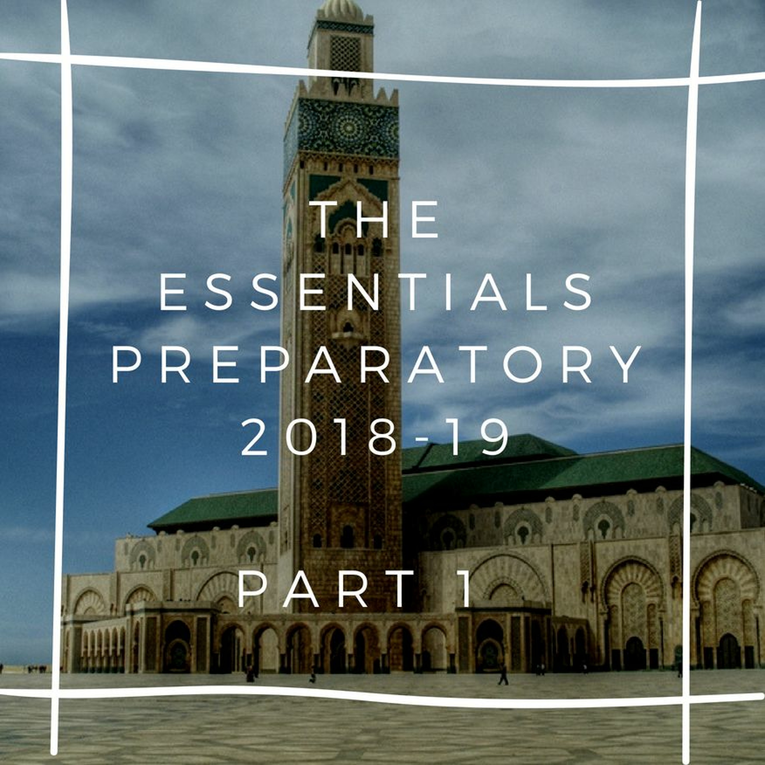 The Essentials-Modular Islamic Program