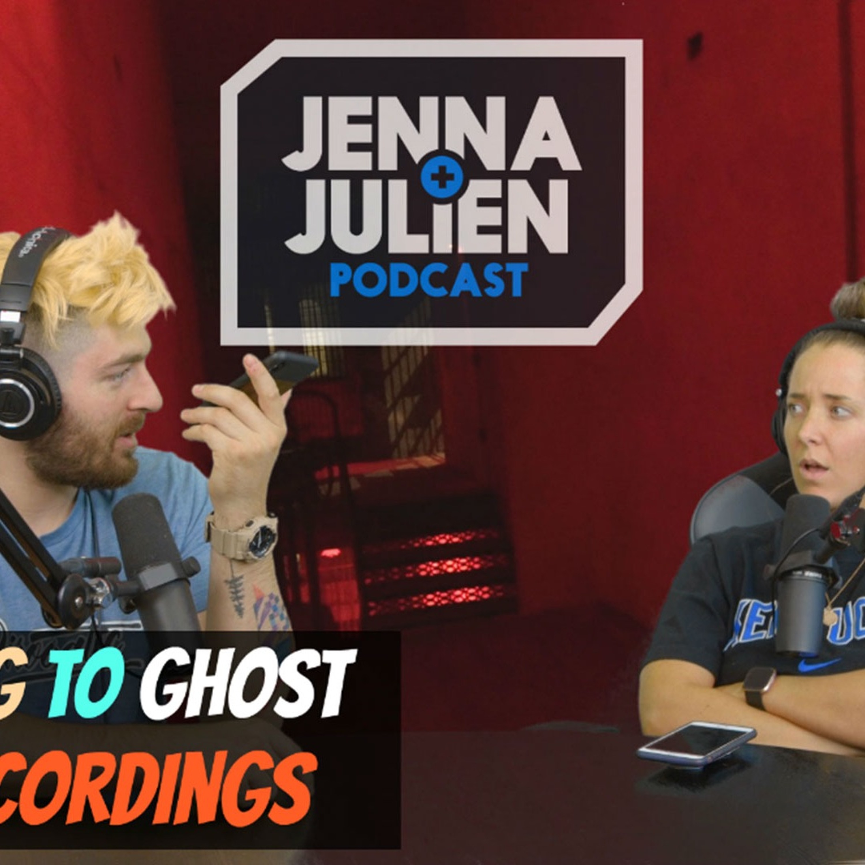 Jenna & Julien Podcast
