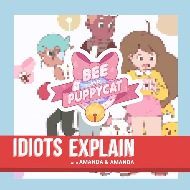 Ep #17 Bee & Puppycat