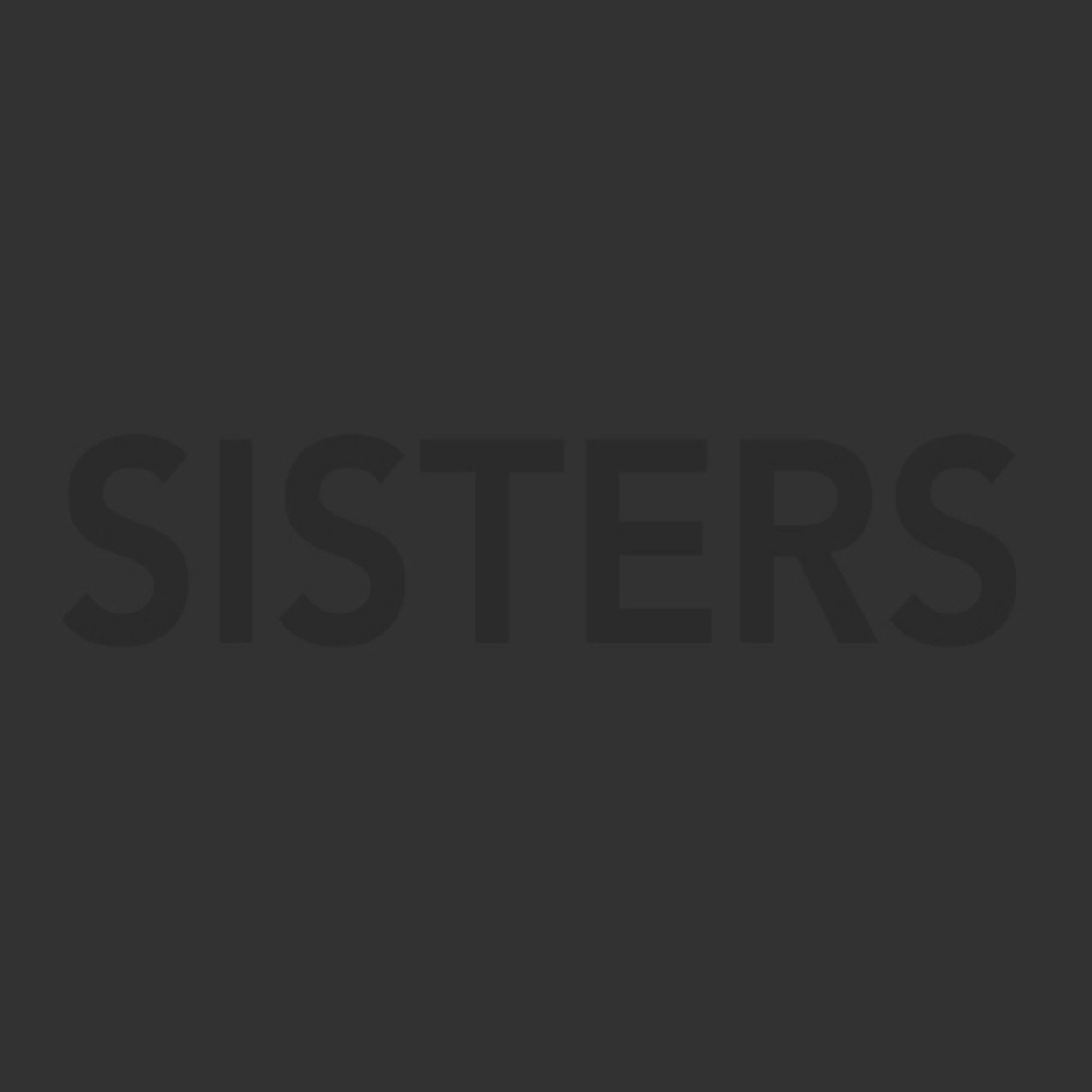 SISTERS E02: OFF THE RAILS