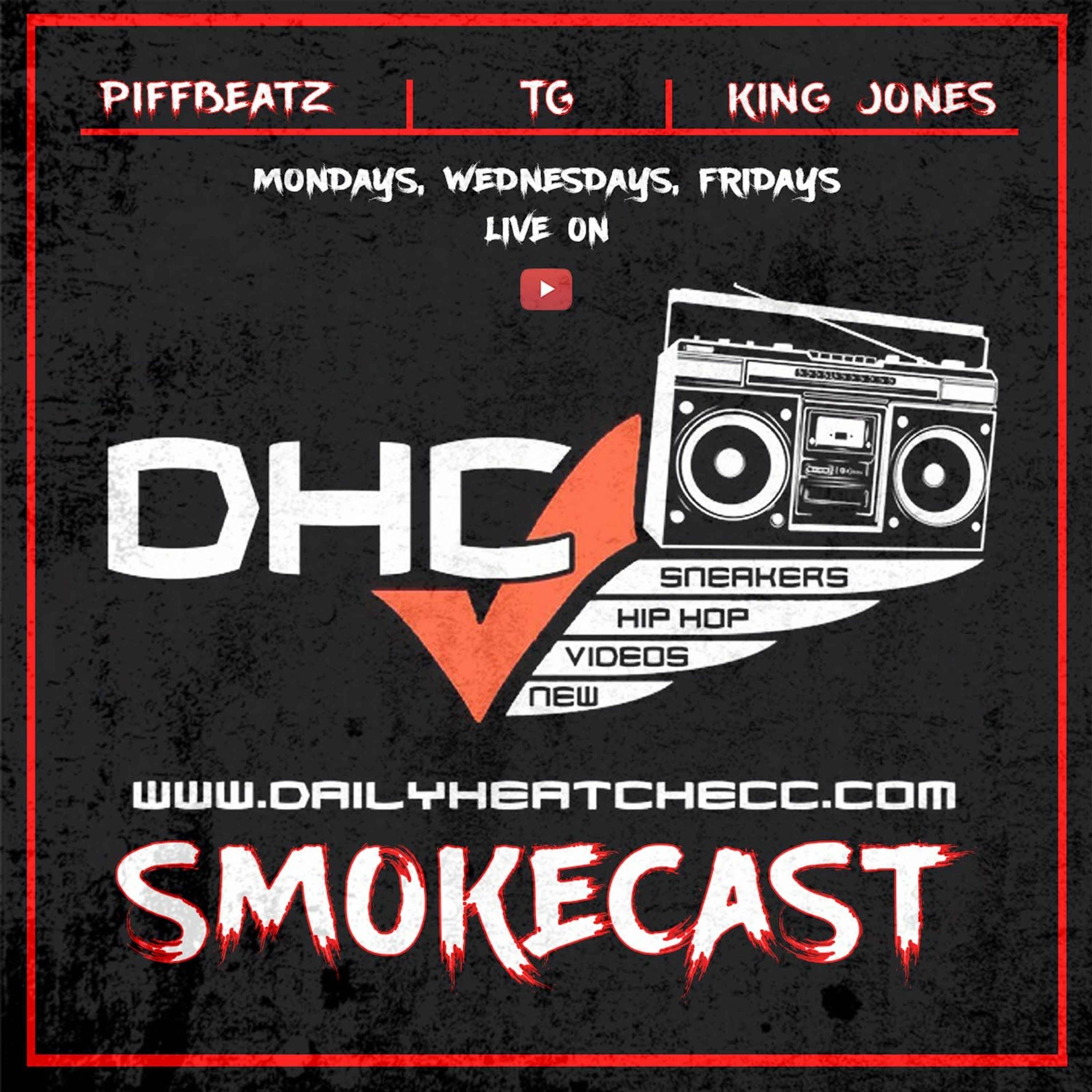DailyHeatChecc Smokecast