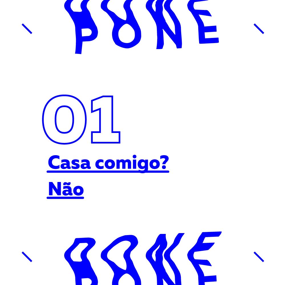 #01 Casa comigo? - Não
