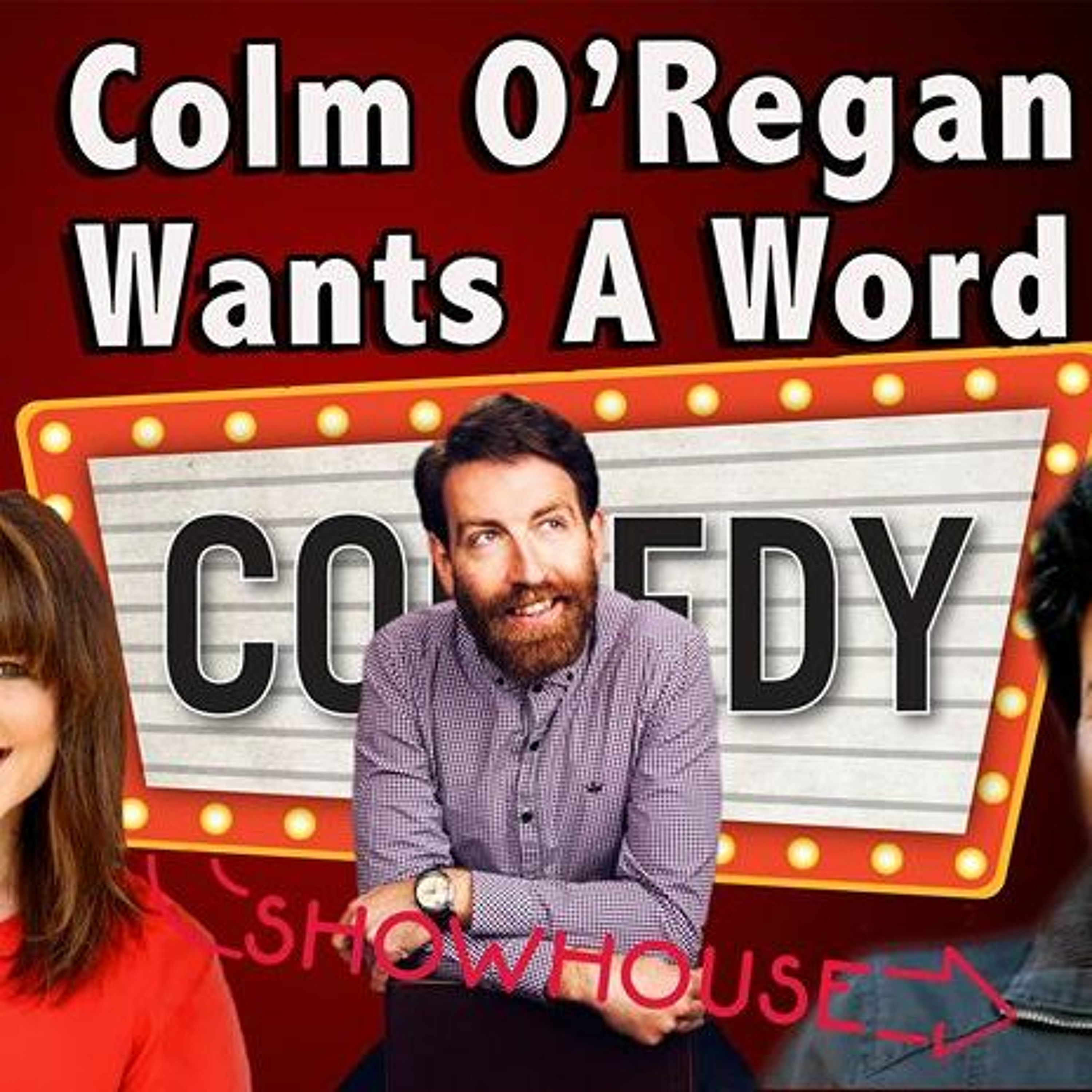 Colm O'Regan Wants A Word: Property