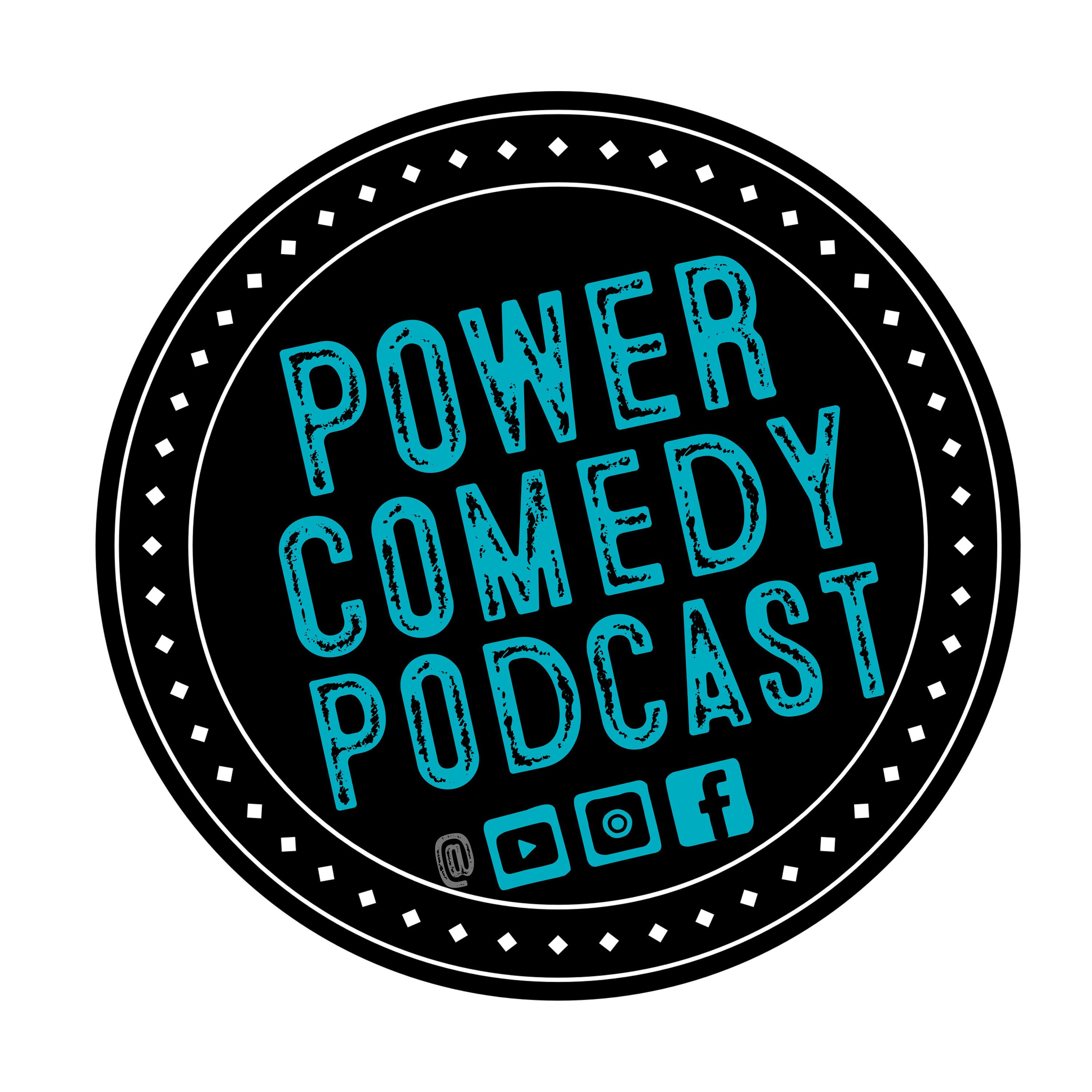 PowerComedy Podcast