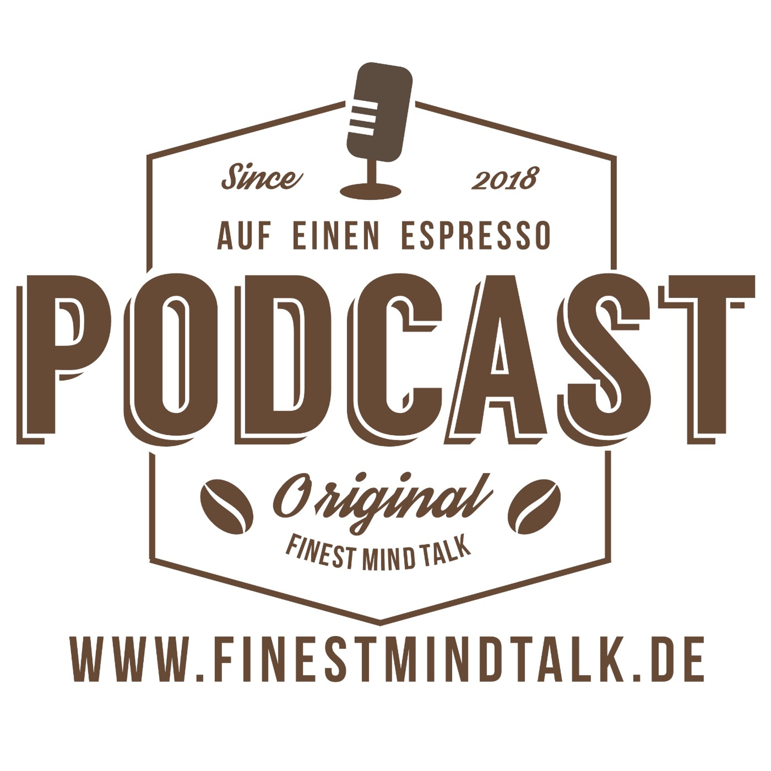 Finest Mind Talk - Dein Podcast für Mentale Frische