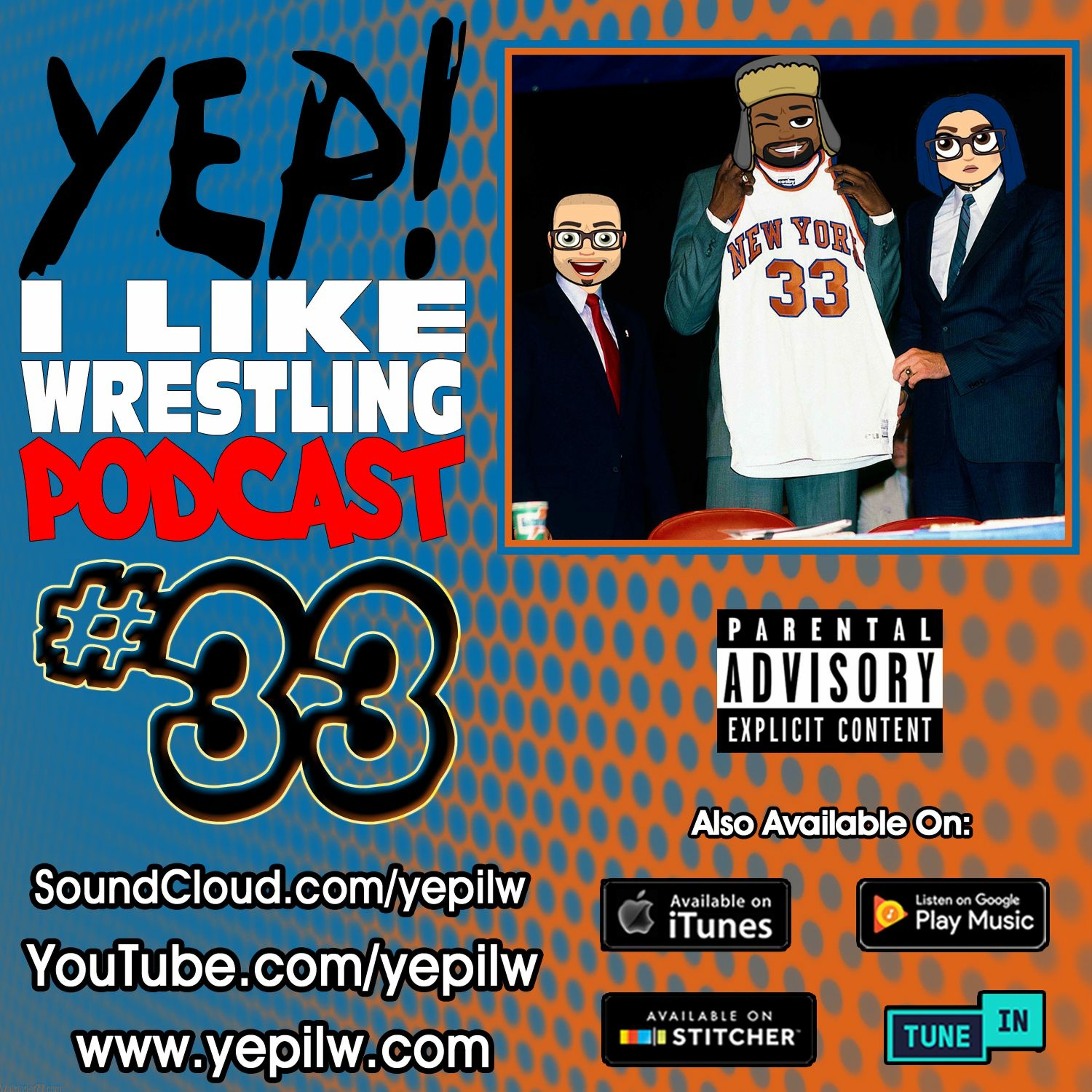 YEP! I LIKE WRESTLING PODCAST