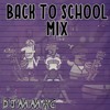 BACK TO SCHOOL MIX (TWERK / GET OFF MIX IG)
