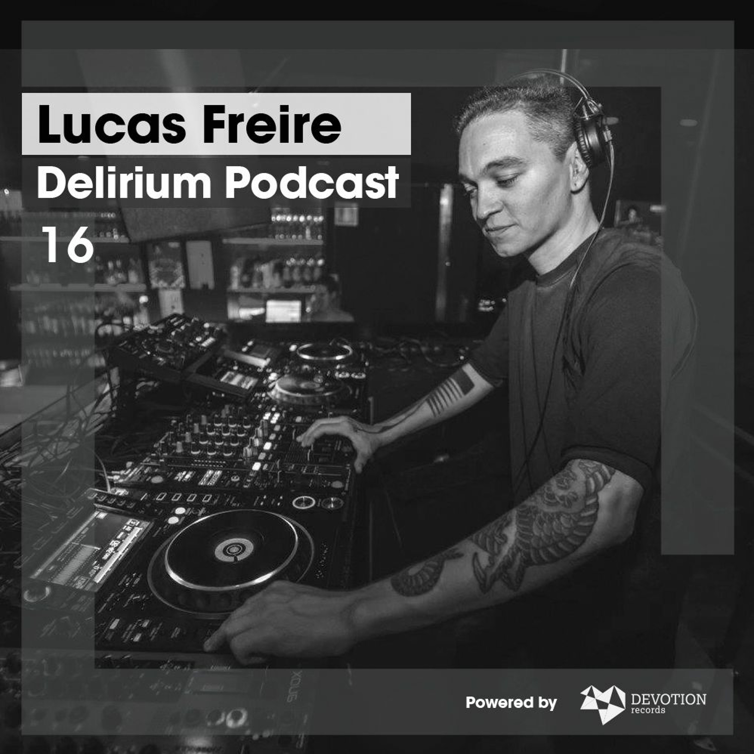 Delirium Podcast by Lucas Freire