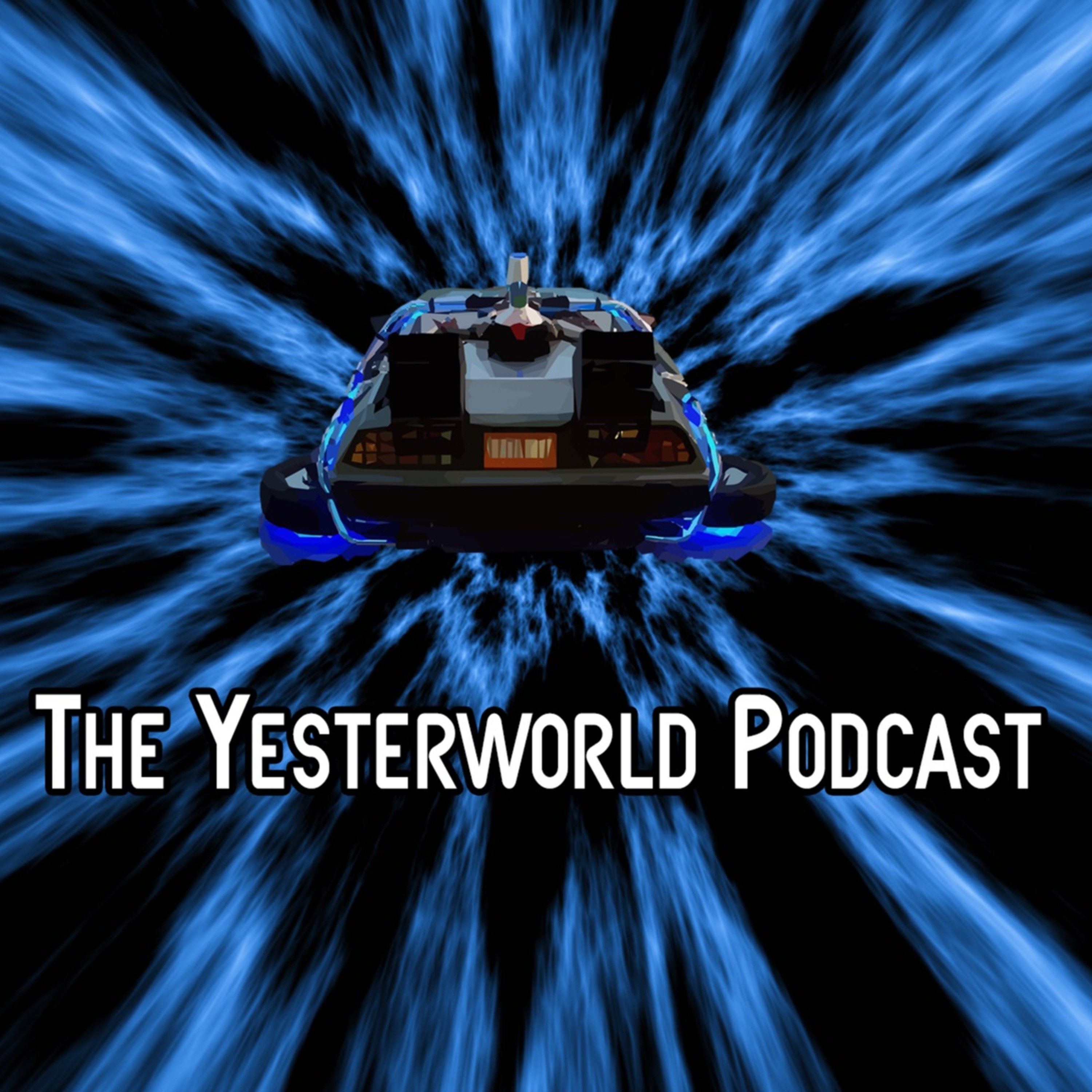 The Yesterworld Podcast