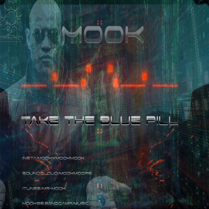 Mook - Take the Blue Pill -- buy link in description - Techno