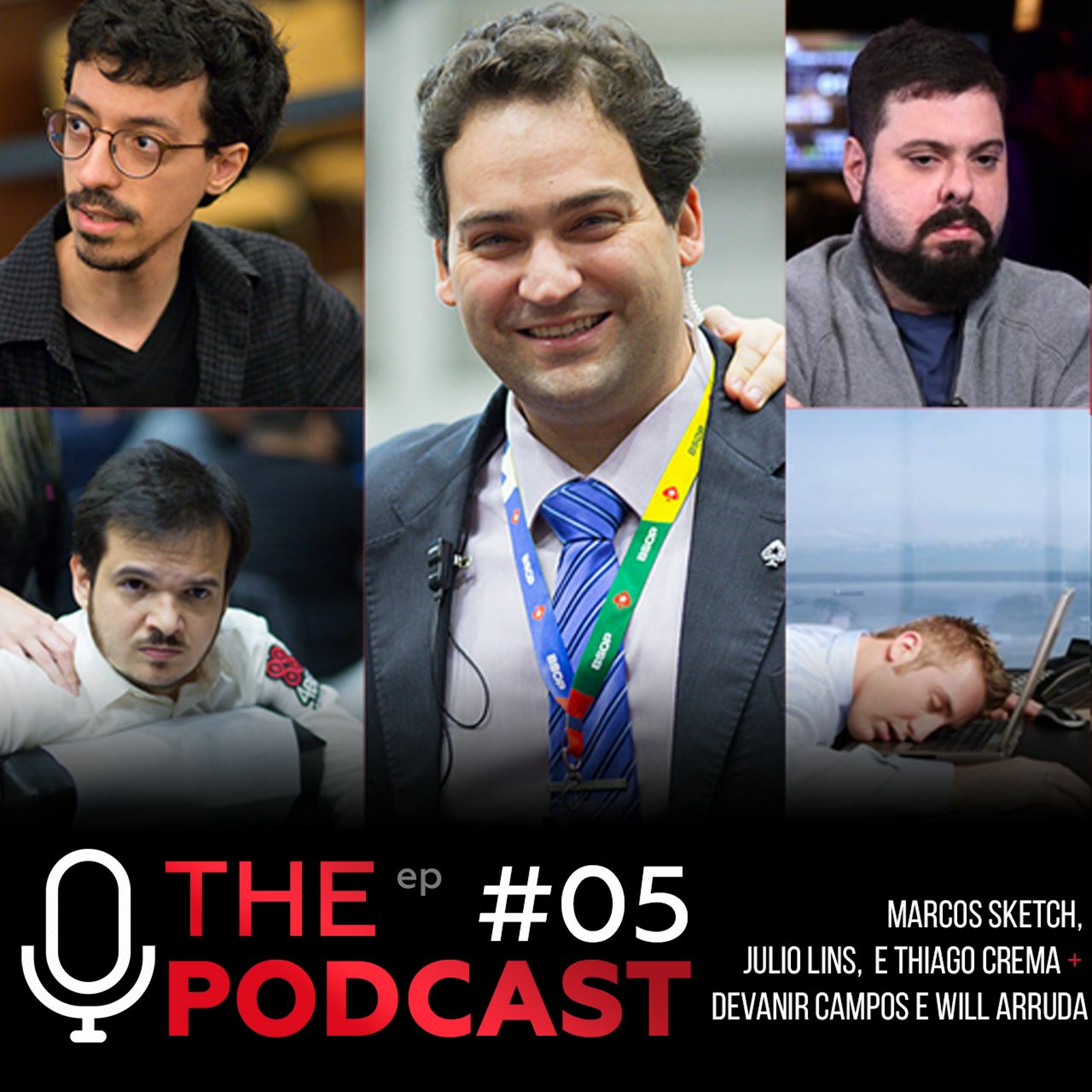 EP #05 | Devanir Campos (com Marcos Sketch, Julio, Crema e Will Arruda)