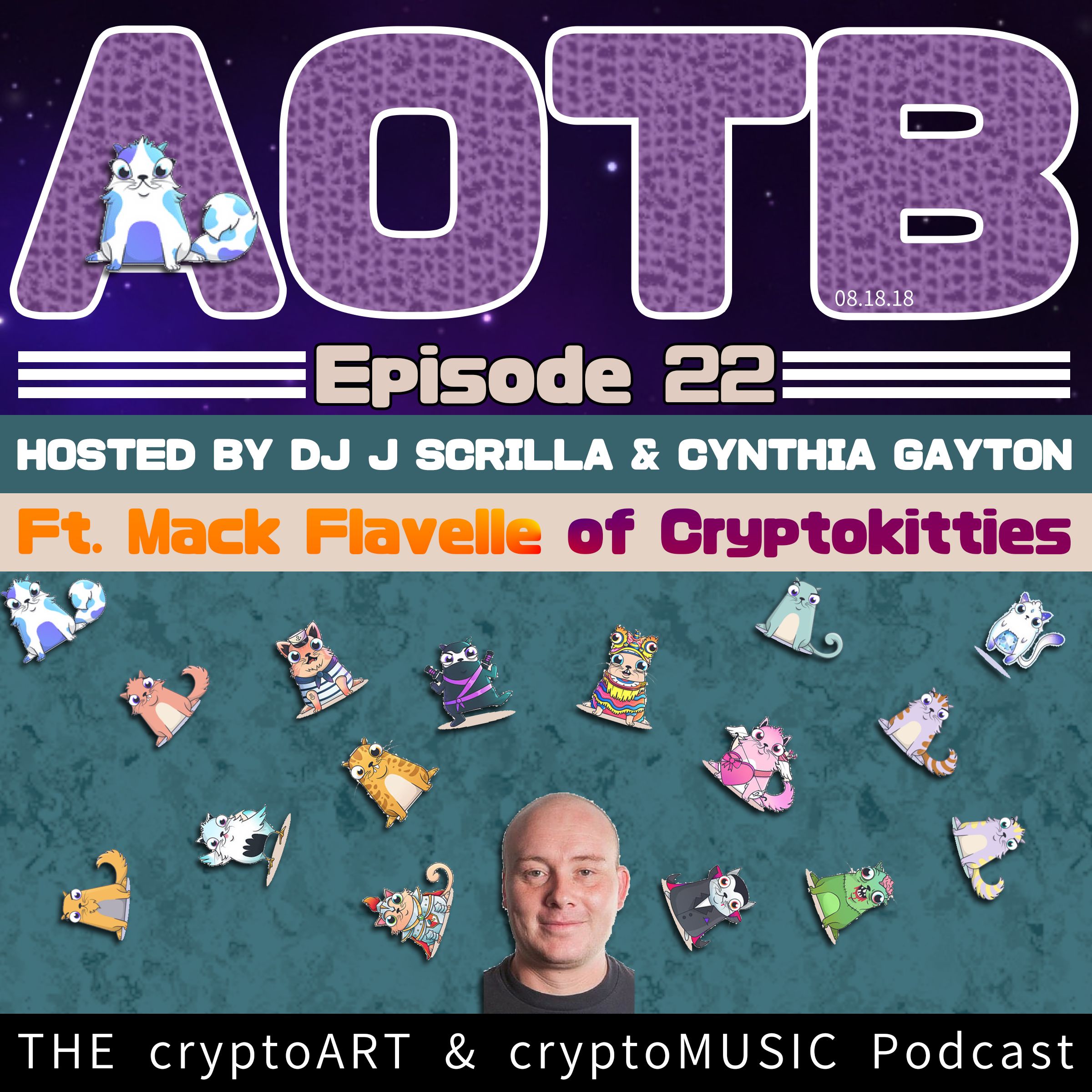 Episode 22 | Featuring Mack Flavelle of Cryptokitties