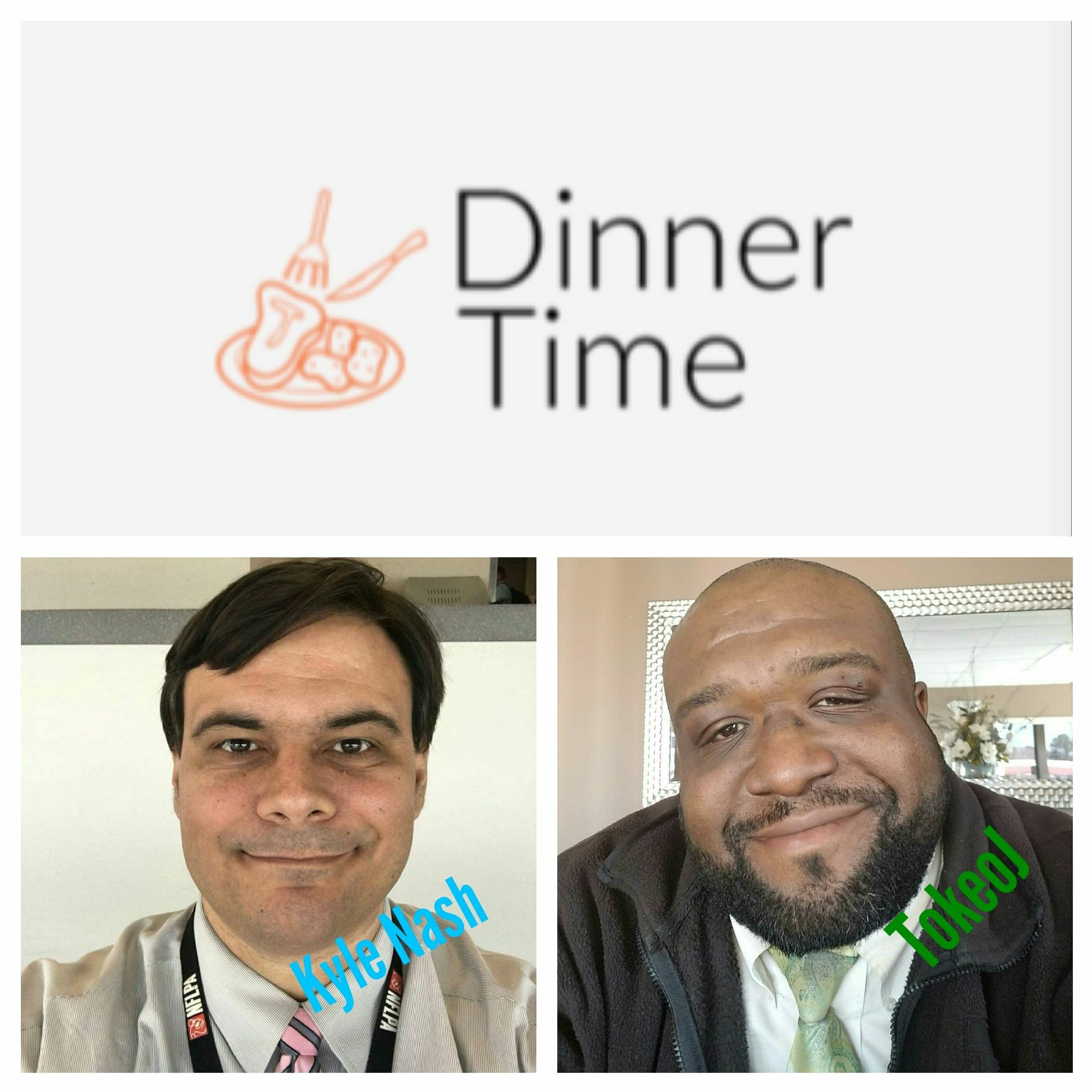 Dinner Time: CTE and Me :-)