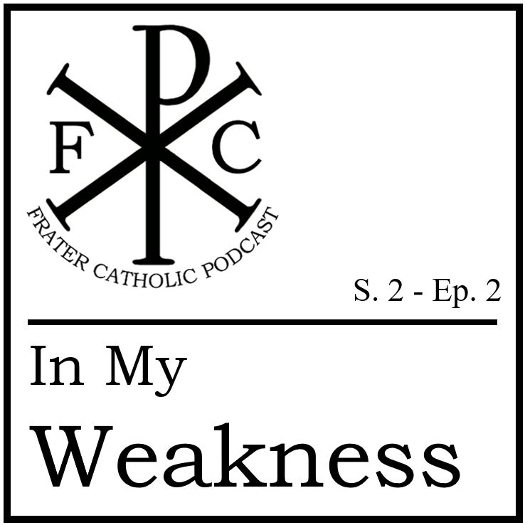 In My Weakness In My Weakness