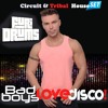 D̷J̷ ̷F̷U̷r̷i̷ ̷D̷R̷U̷M̷S̷ Bad Boys LOVE DISCO! Circuit Tribal Groove House Set FREE DOWNLOAD