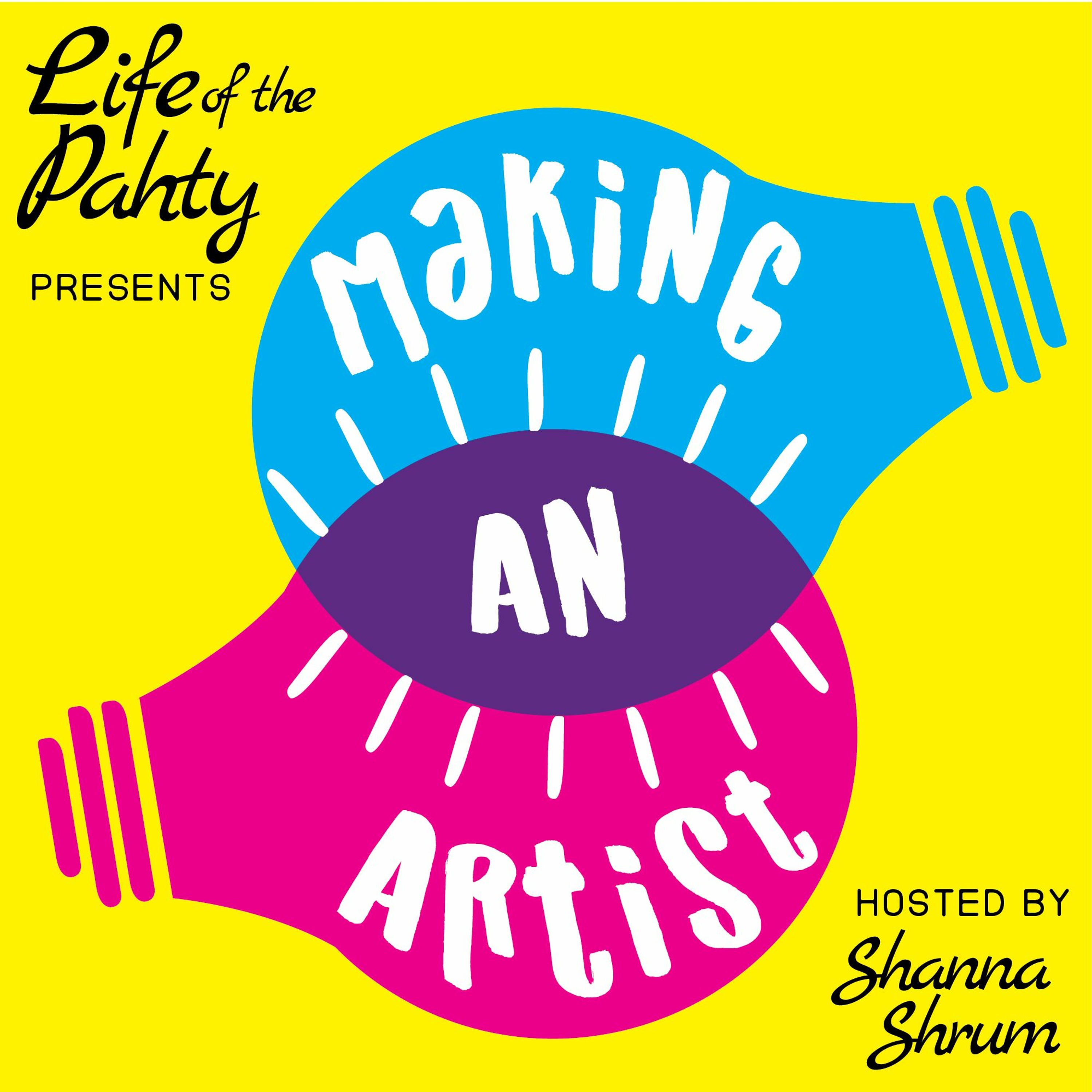 Making An Artist